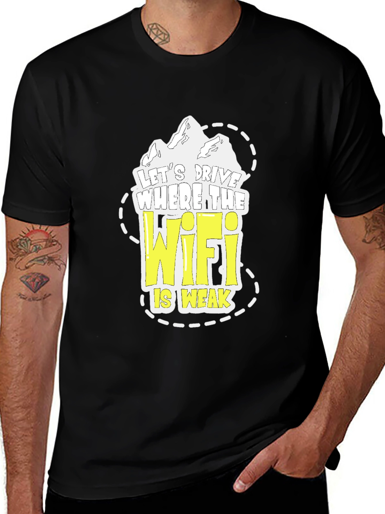 Lets Drive Where the Wifi is Weak T-Shirt