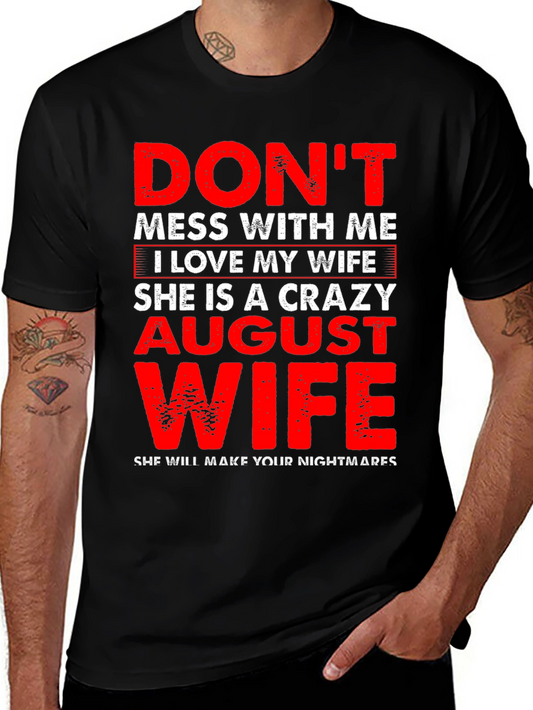 Crazy August Wife Graphic Tee