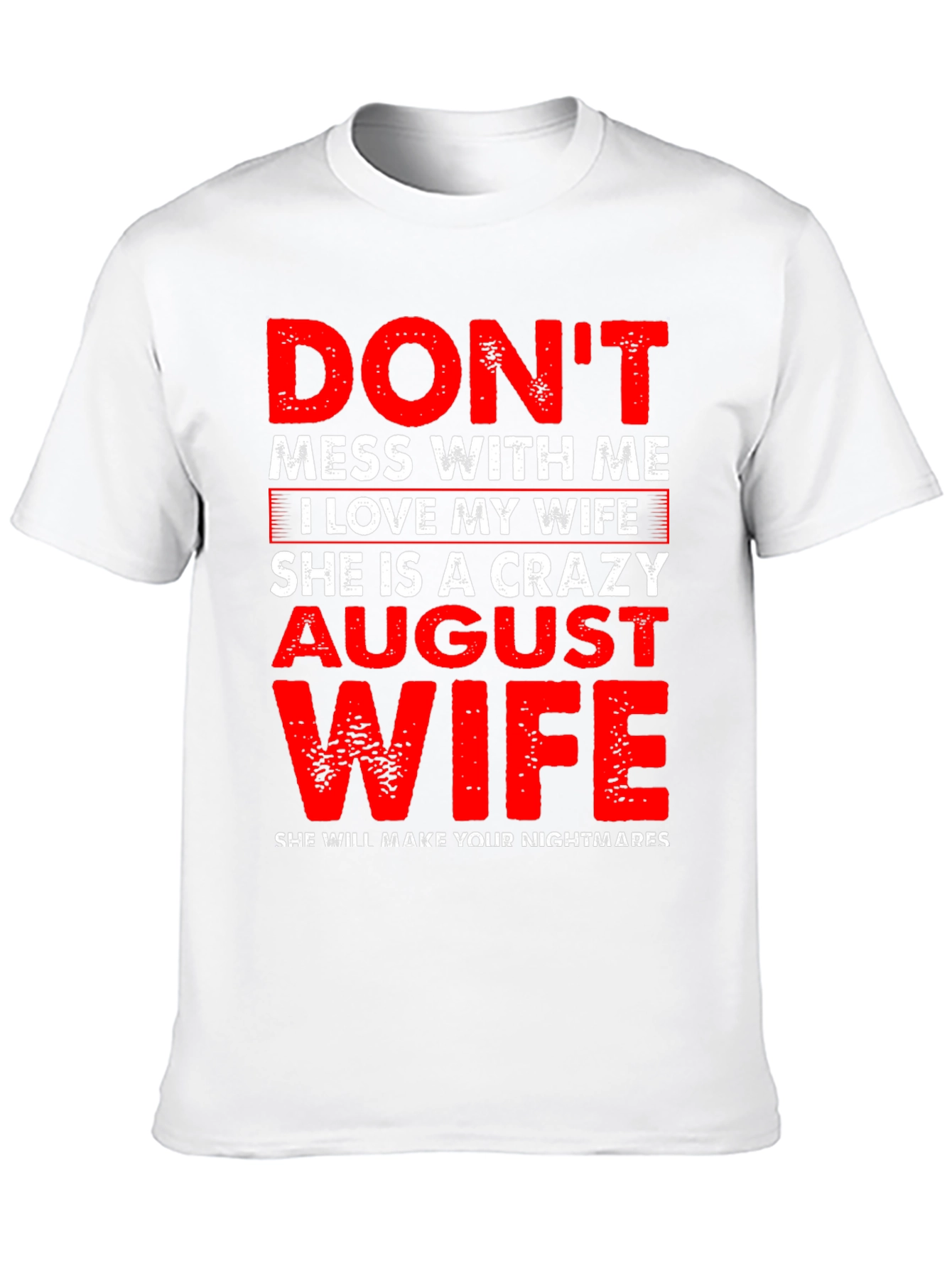 Crazy August Wife Graphic Tee