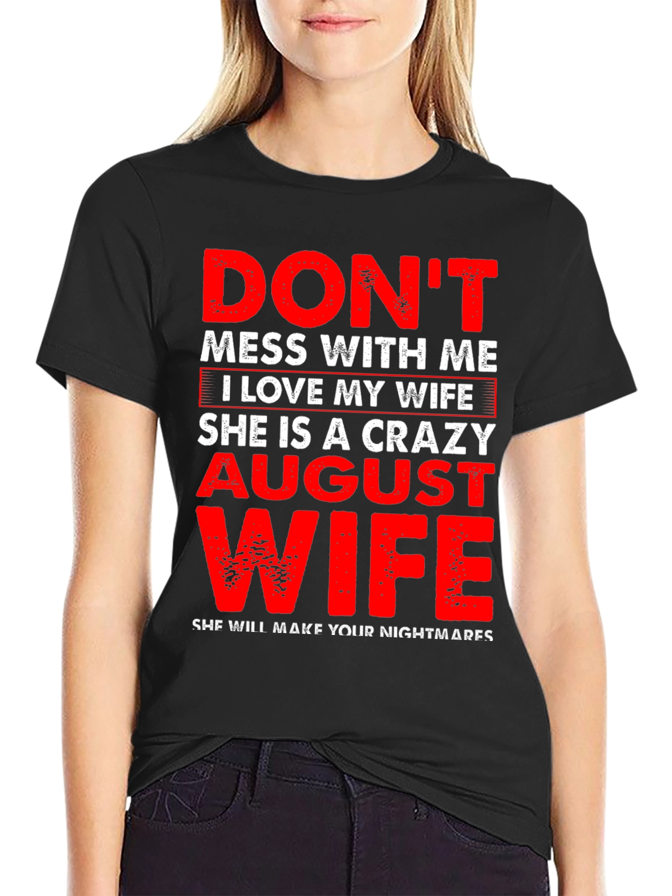 Crazy August Wife Graphic Tee