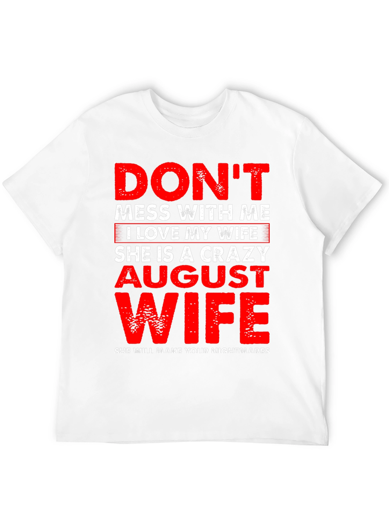 Crazy August Wife Graphic Tee