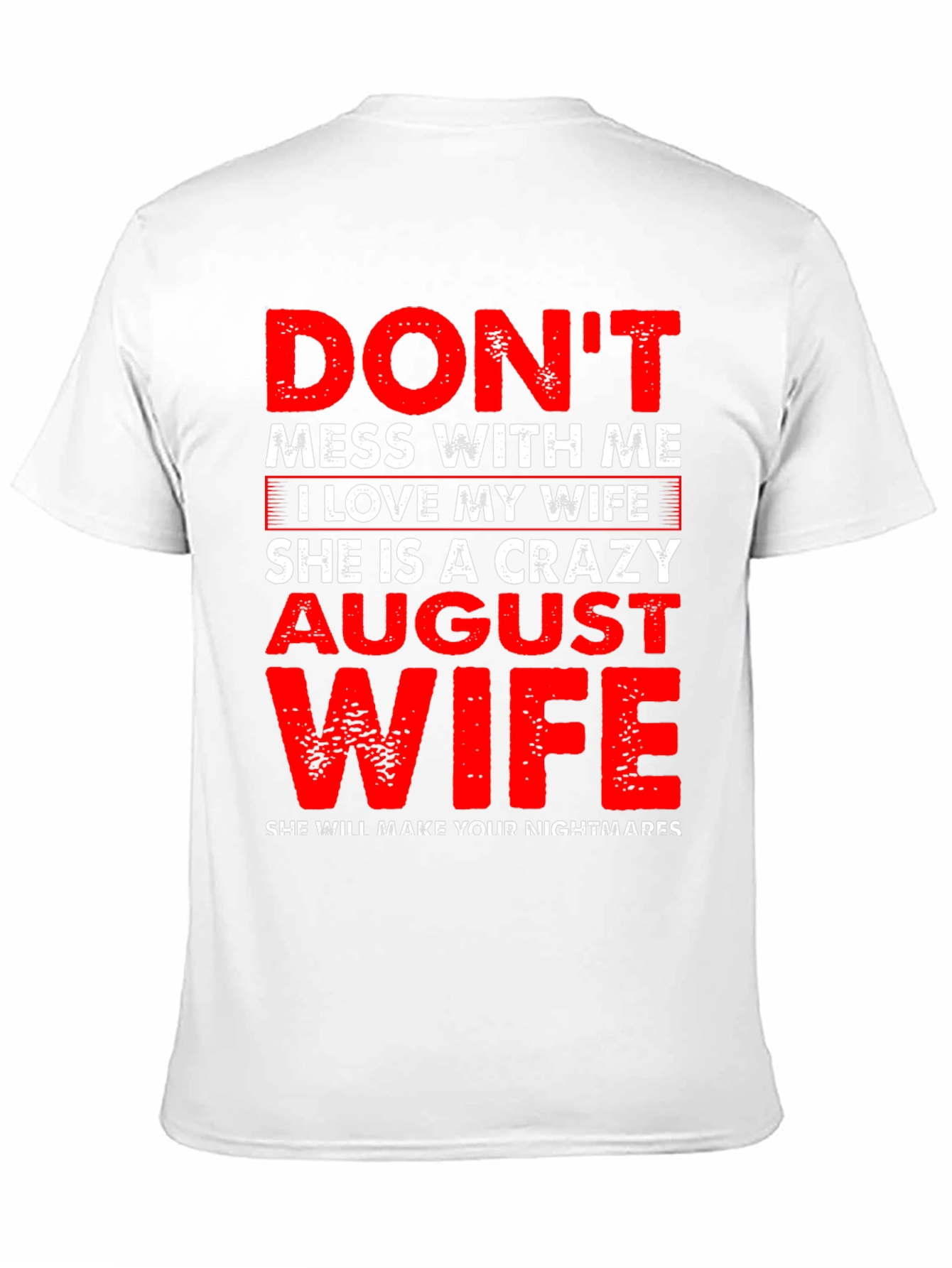 Crazy August Wife Graphic Tee