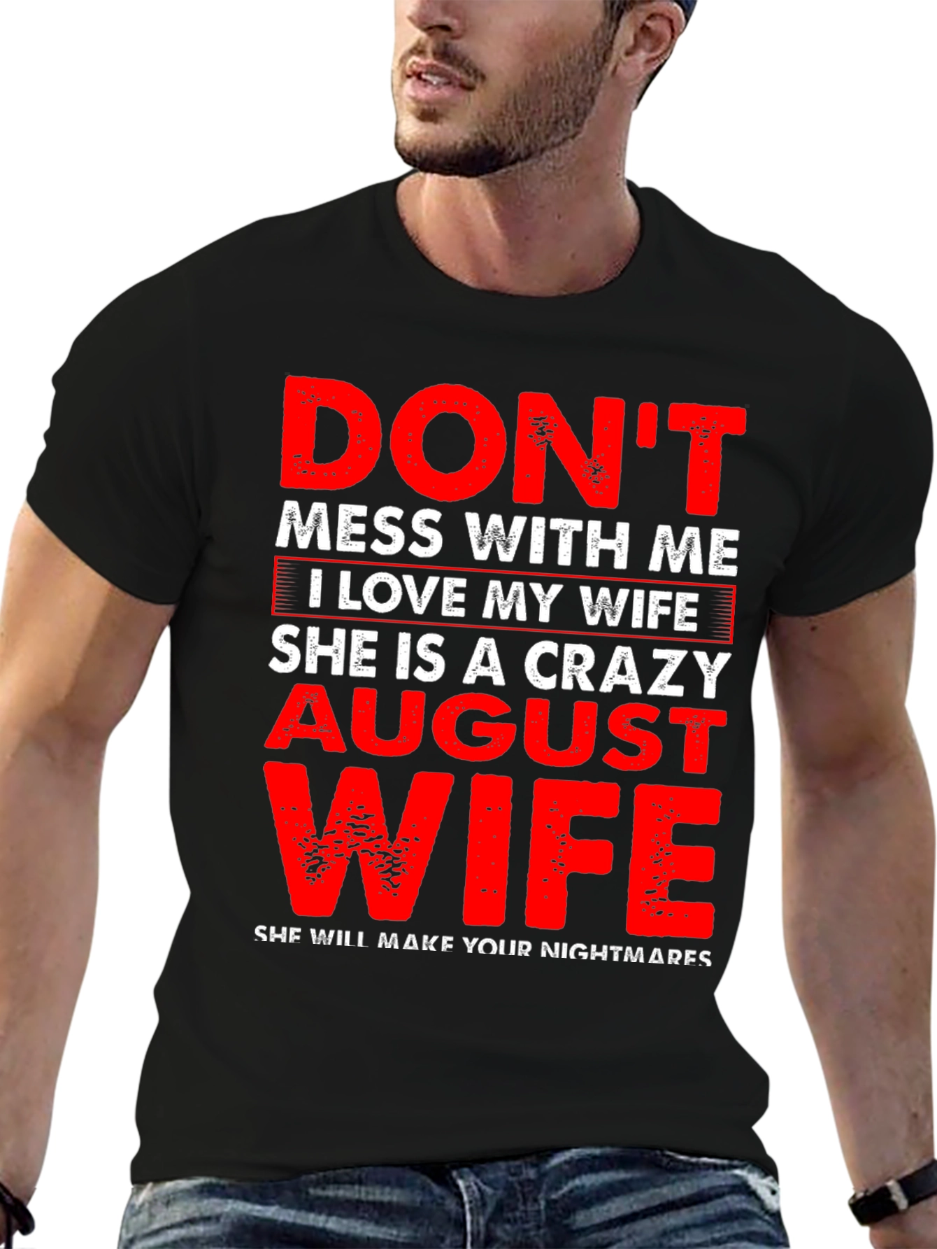 Crazy August Wife Graphic Tee