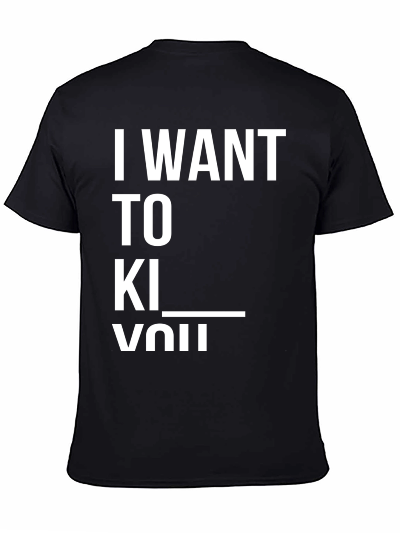 I Want to Kiss You Graphic T-Shirt