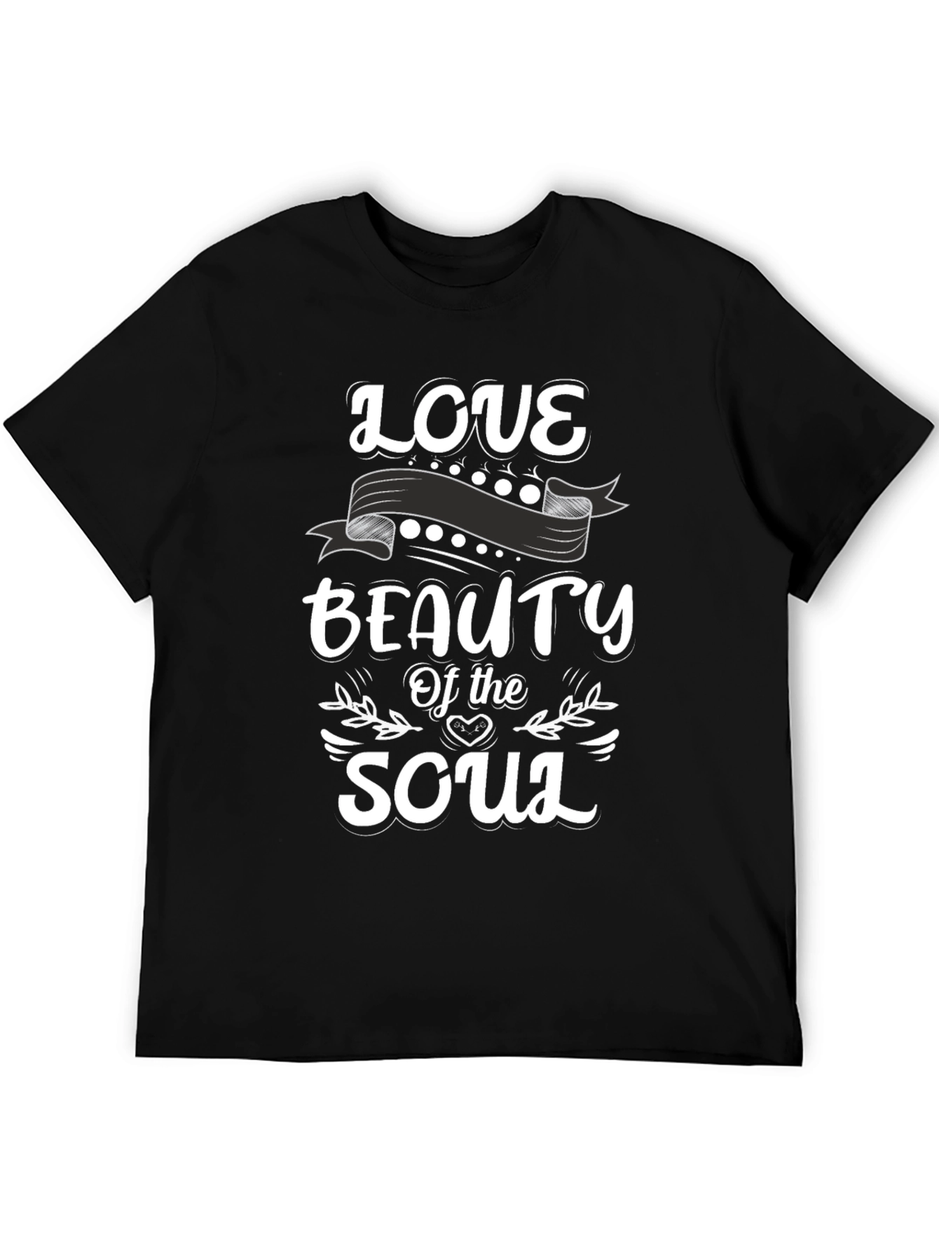 Love Beauty Soul T-Shirt - Stylish Black Tee