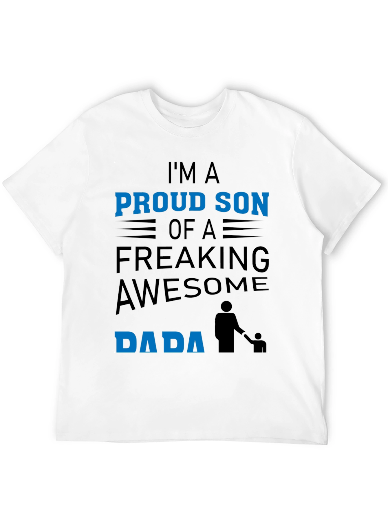 Proud Son of an Awesome Dada T-Shirt