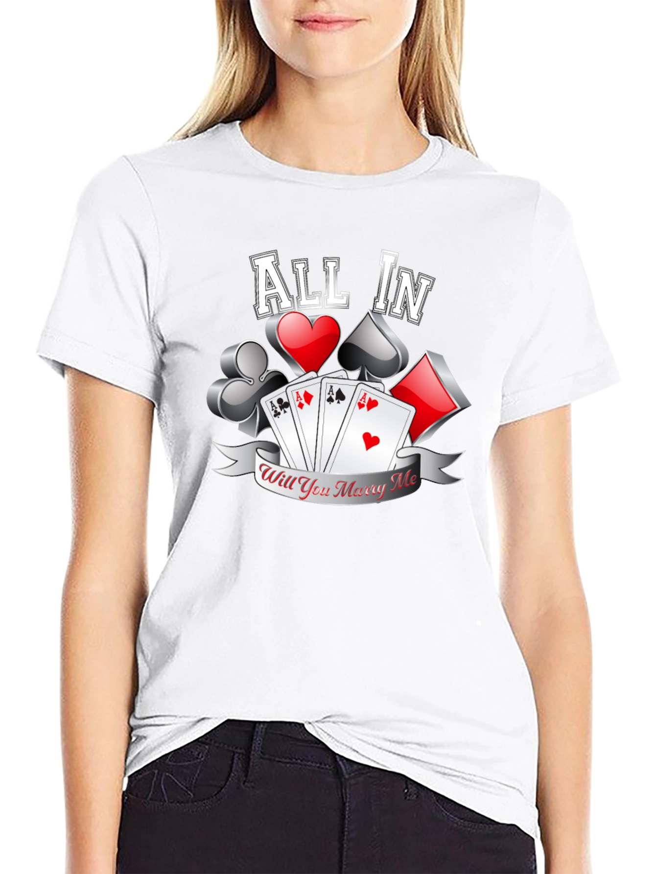 All In Will You Marry Me Poker T-Shirt