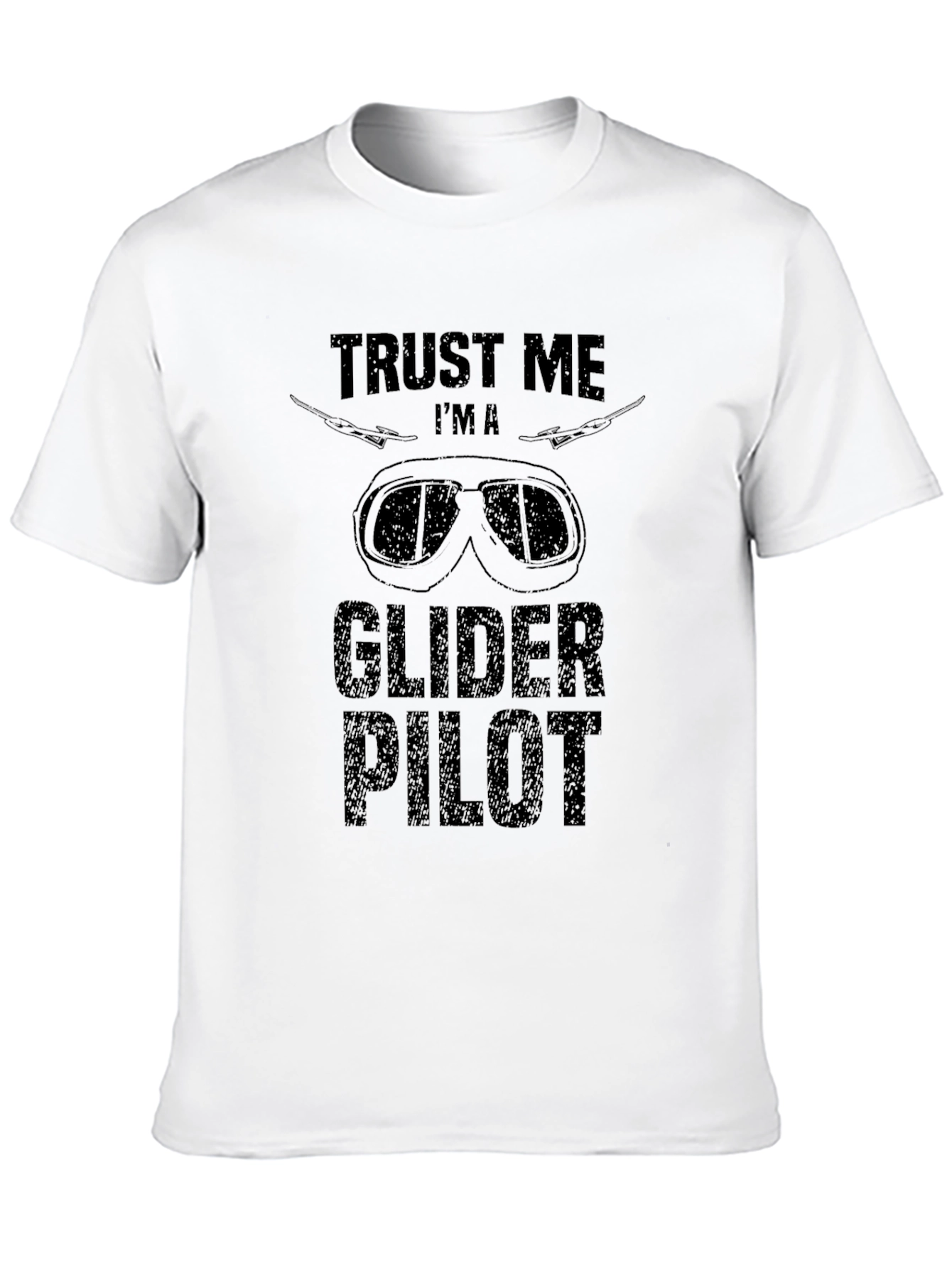 Trust Me Im A Glider Pilot Black Graphic T-Shirt
