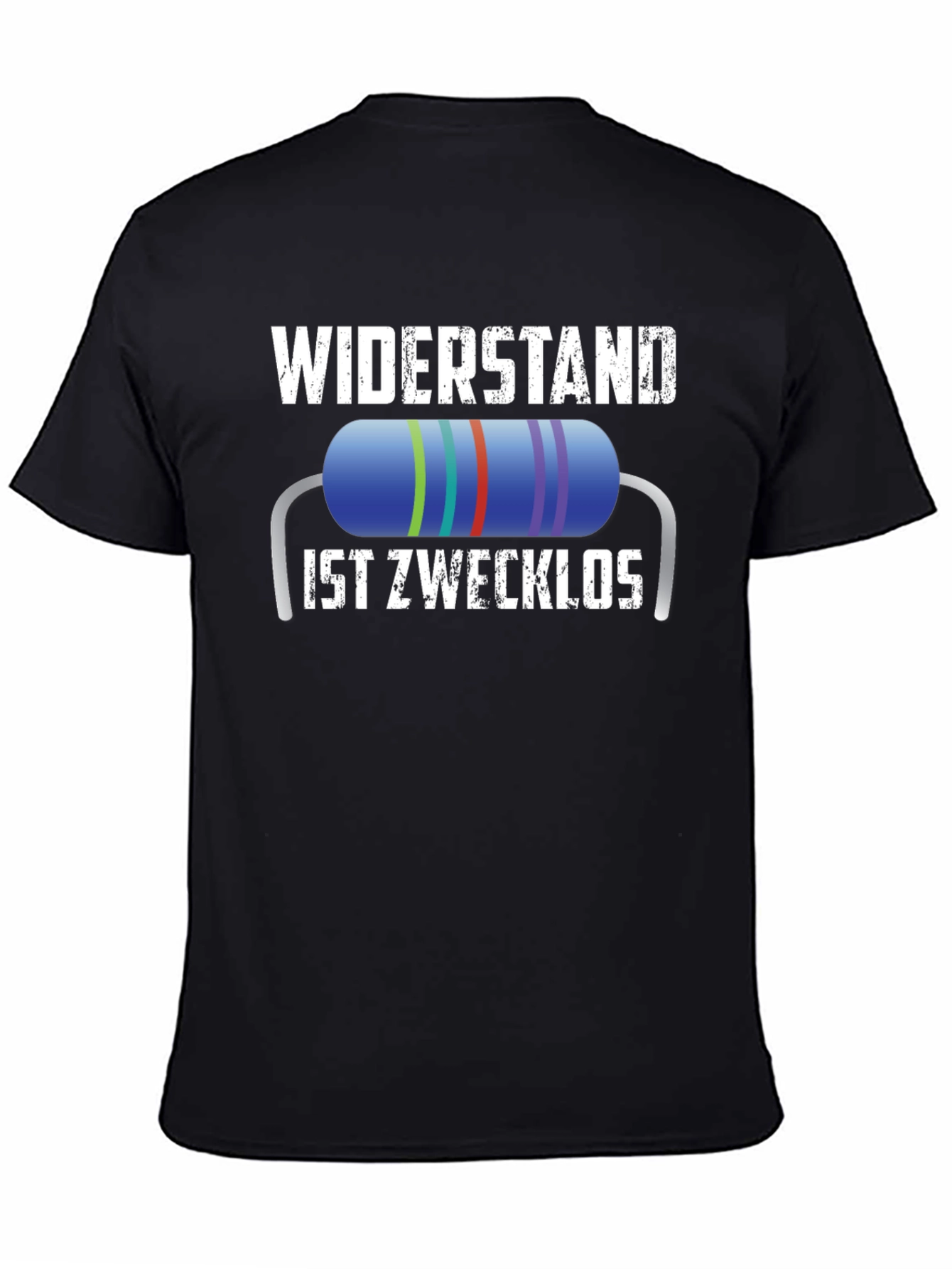 Widerstand Ist Zwecklos T-Shirt - Funny German Resistance Tee