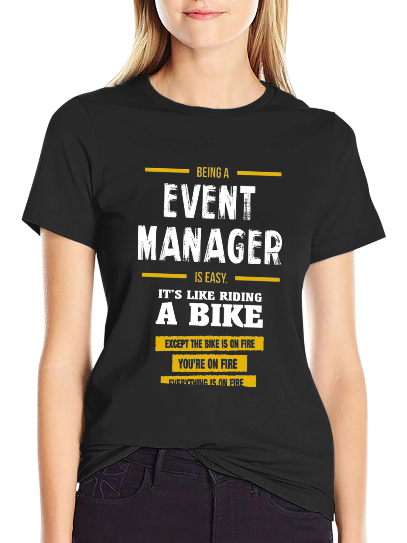 Event Manager Humor Graphic T-Shirt