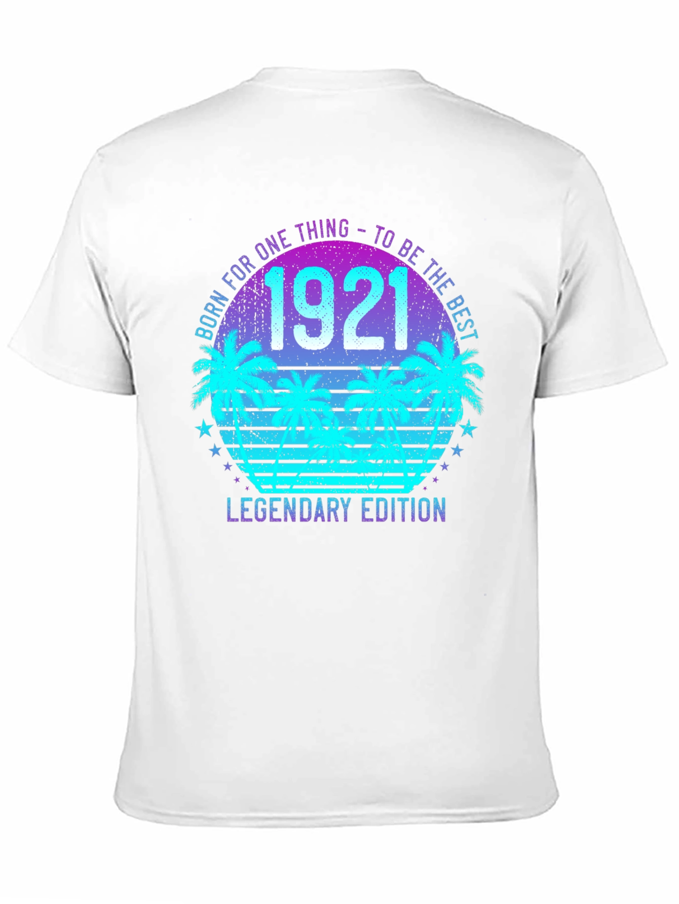 Born in 1921 Legendary Edition T-Shirt
