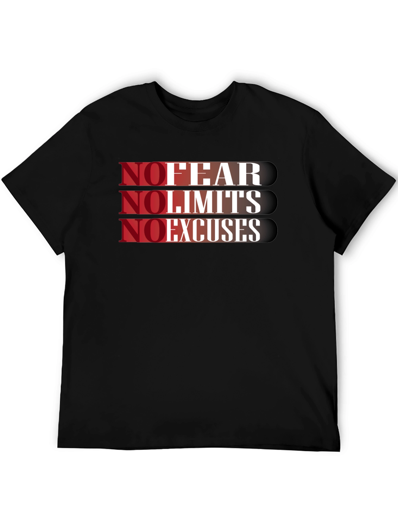 No Fear No Limits No Excuses Black T-Shirt