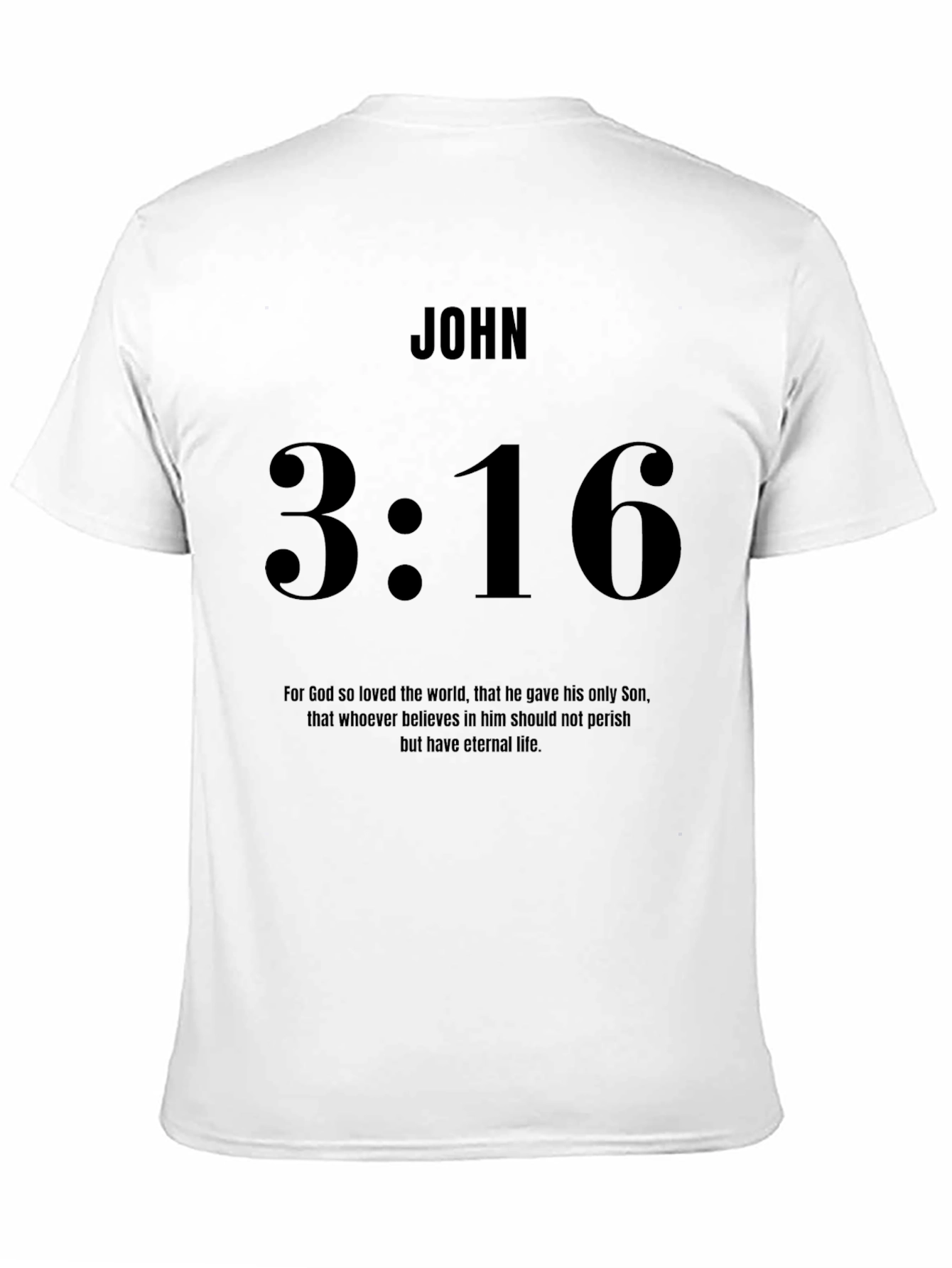 John 3:16 Christian T-Shirt