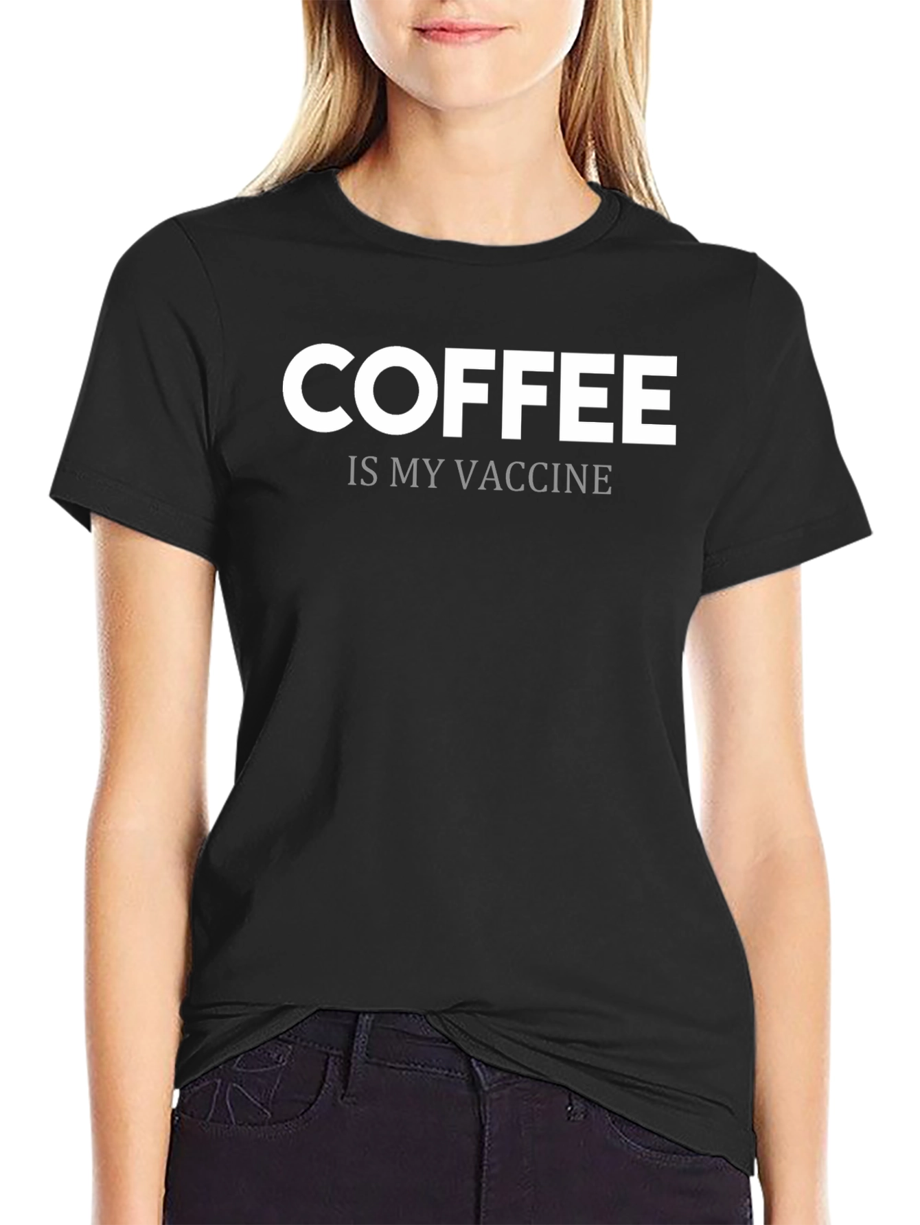 Coffee is My Vaccine T-Shirt - Sarcastic Graphic Tee