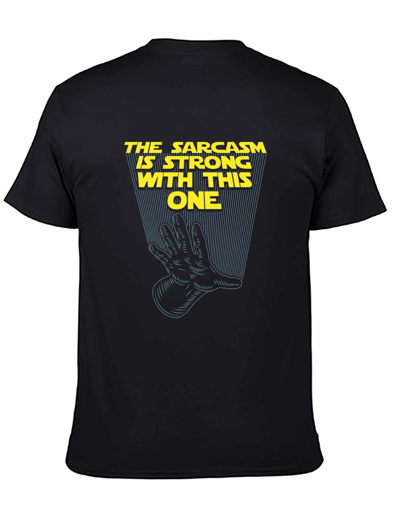 Sarcasm is Strong Graphic T-Shirt