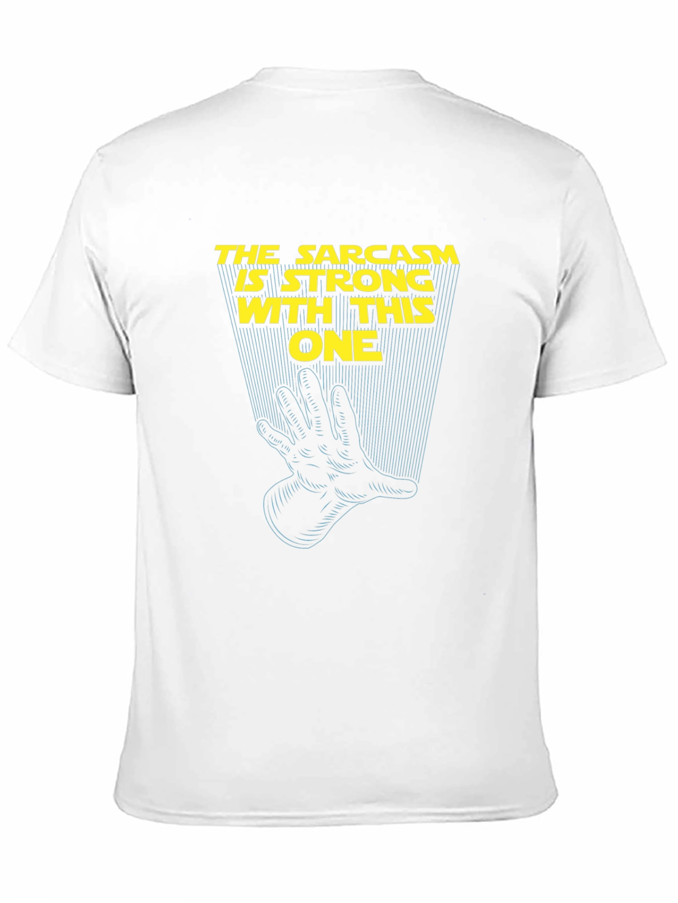 Sarcasm is Strong Graphic T-Shirt