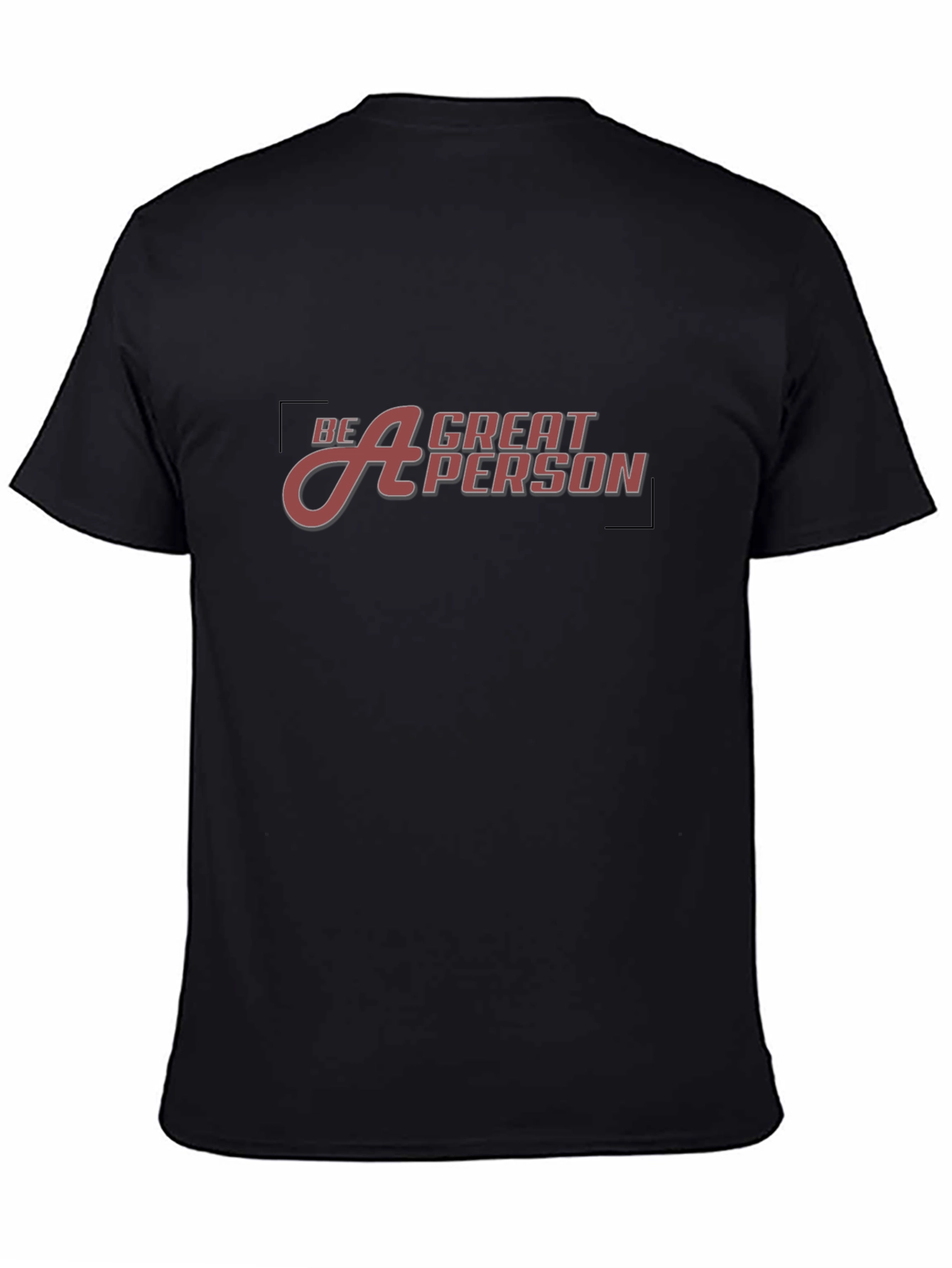 Be A Great Person Black Tee