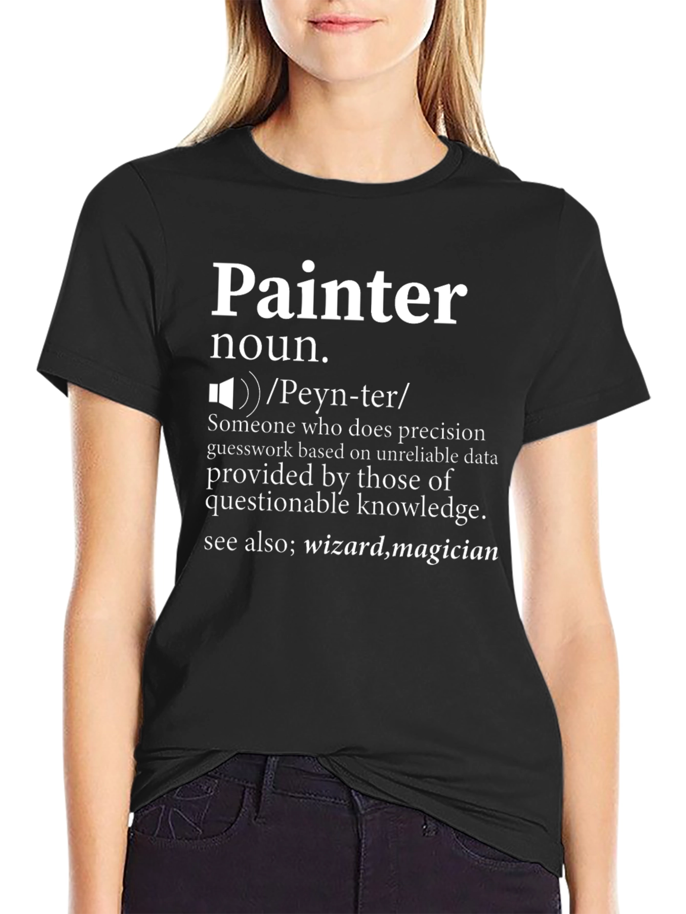 Painter Definition T-Shirt - Funny Job Pride