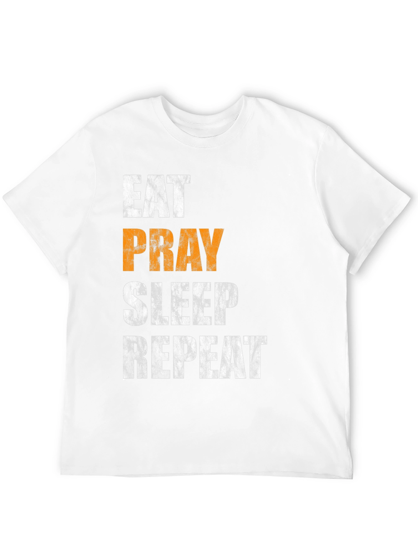 Eat Pray Sleep Repeat T-Shirt