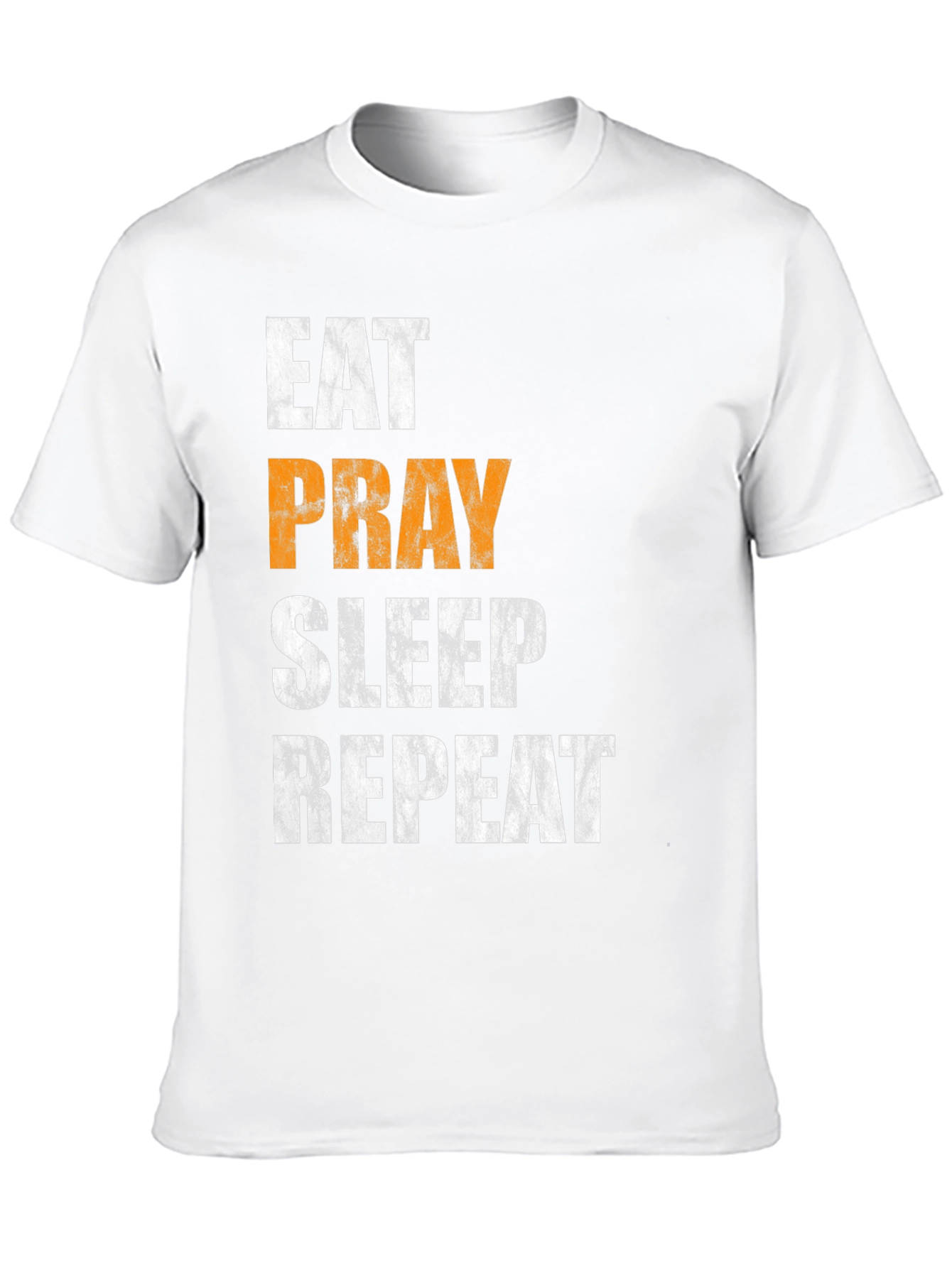 Eat Pray Sleep Repeat T-Shirt