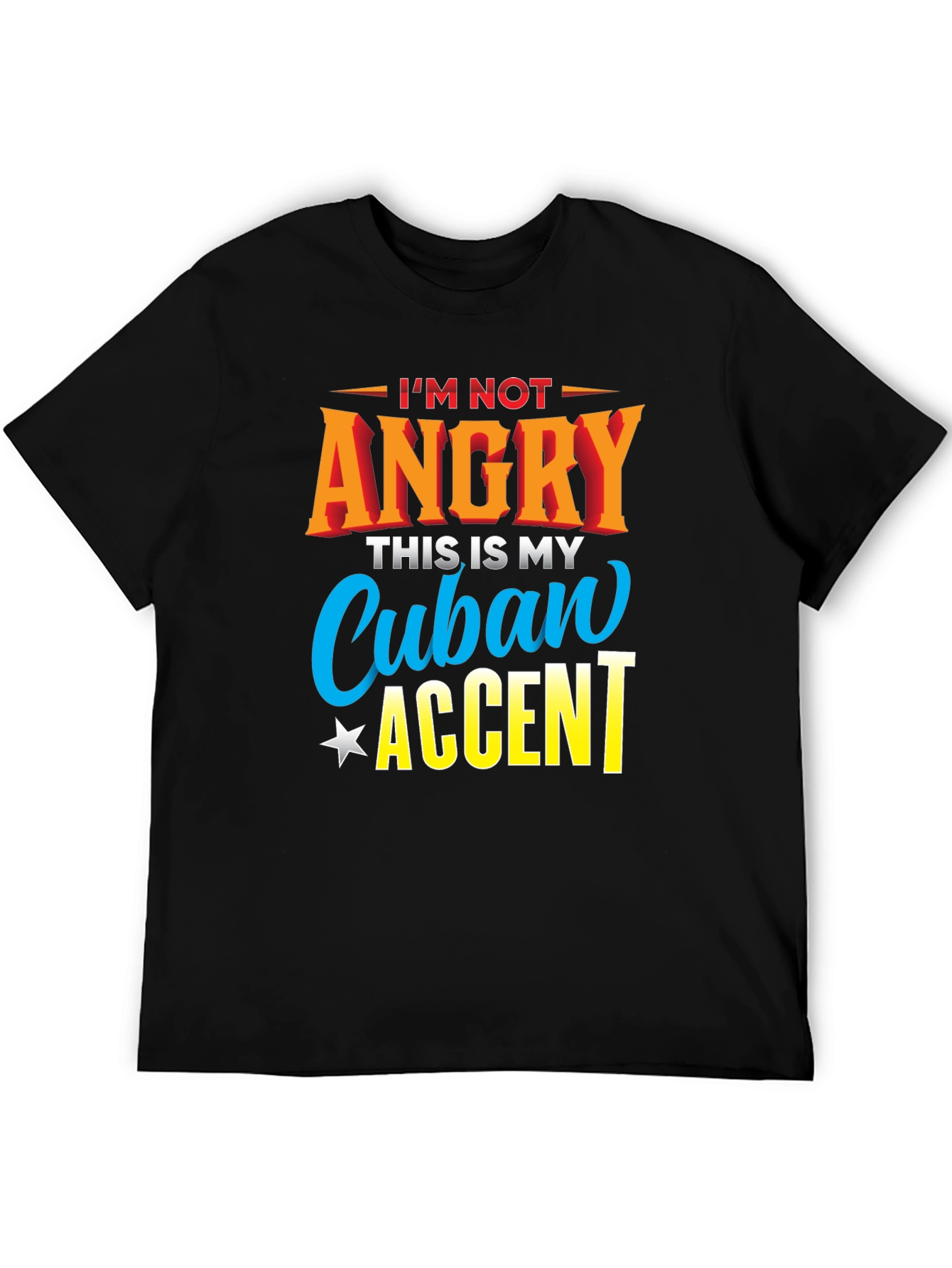 Cuban Accent T-Shirt - Humorous Graphic Tee