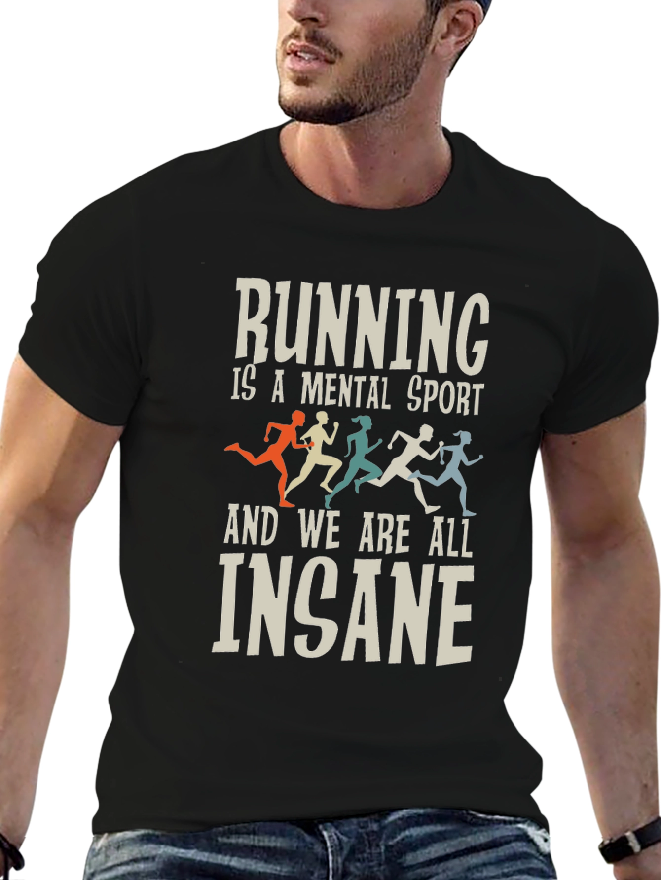 Running Is a Mental Sport T-Shirt
