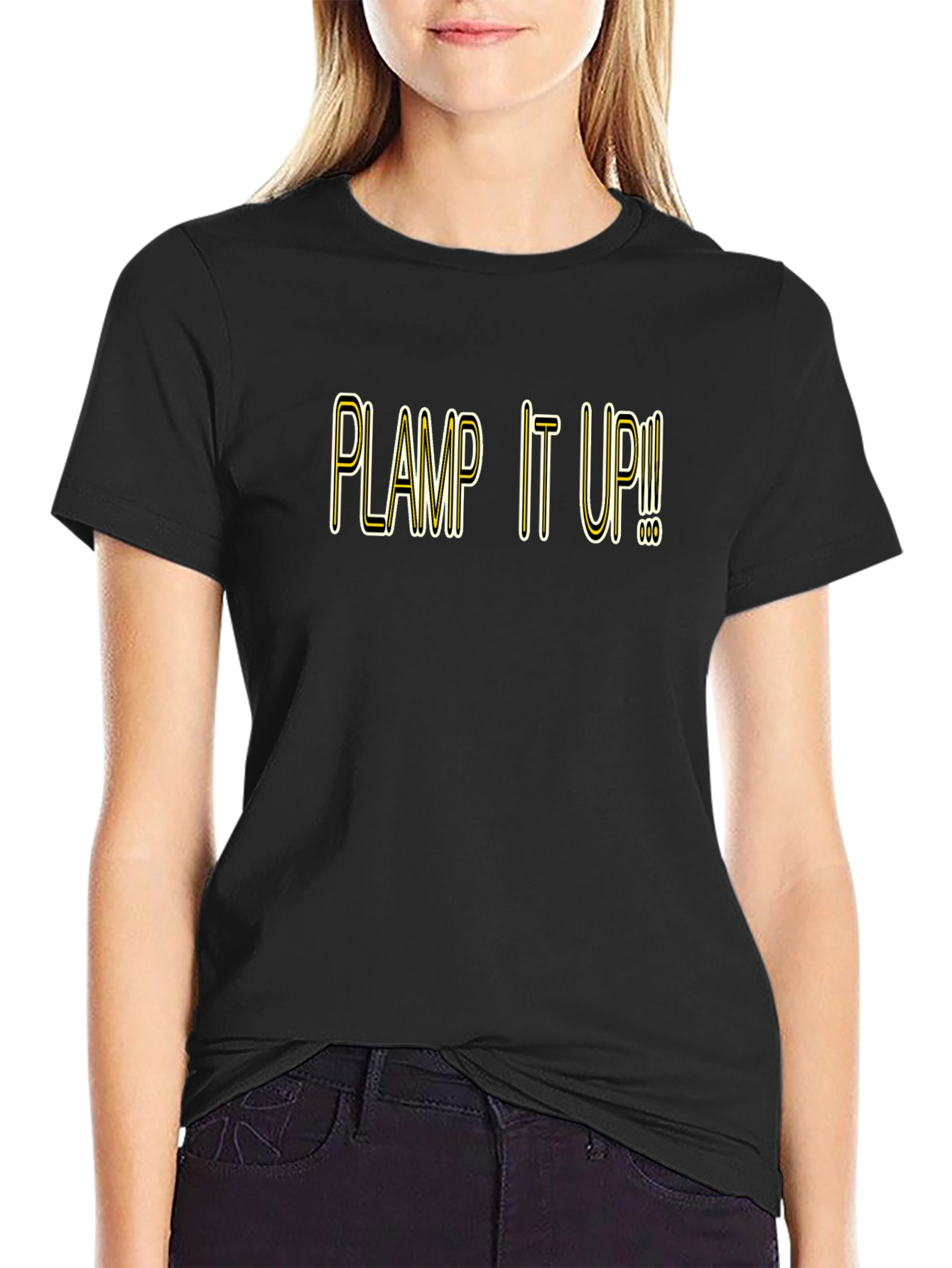 Plamp It Up! Graphic Tee - Bold Statement T-Shirt