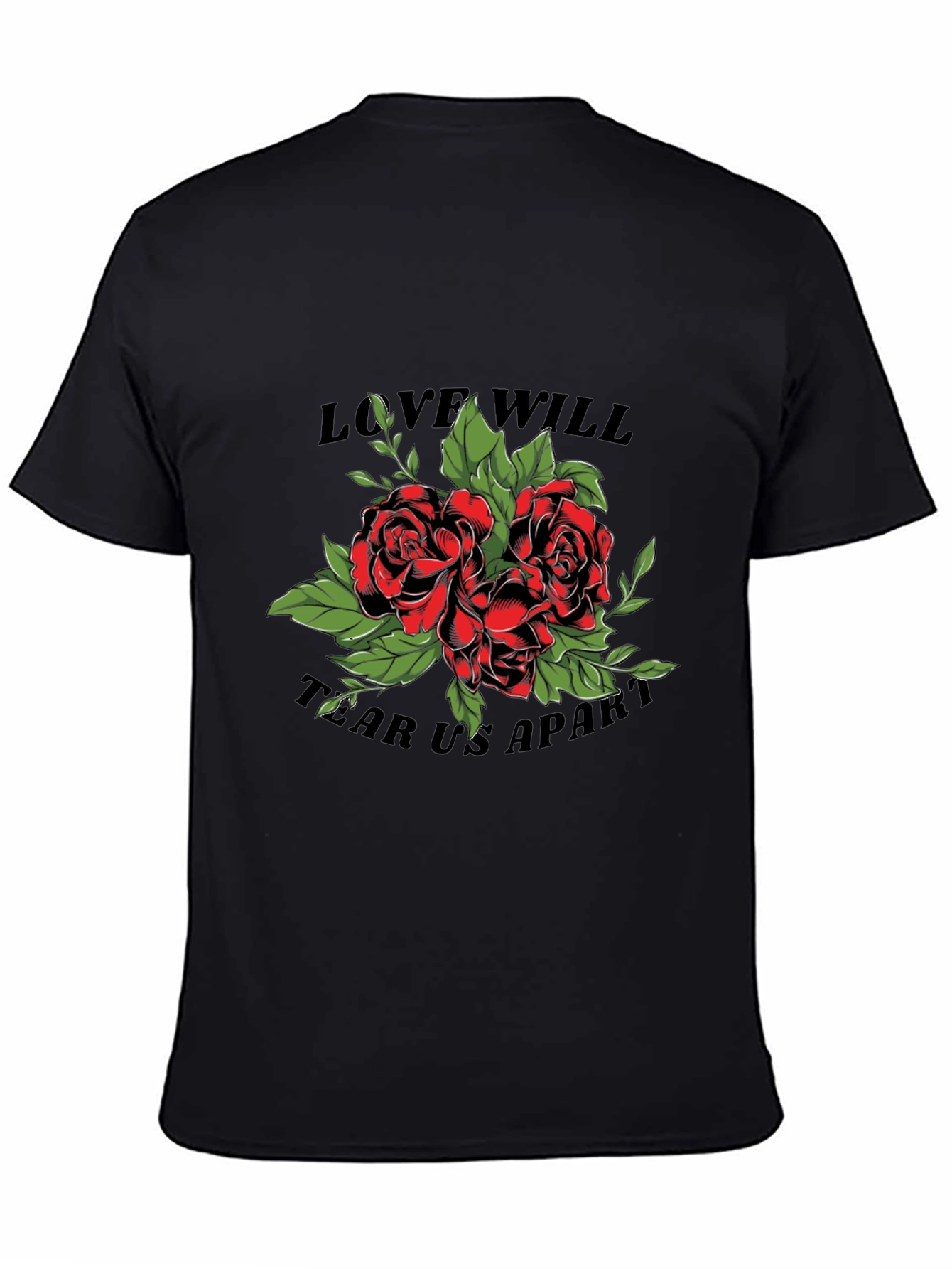 Love Will Tear Us Apart Rose Graphic T-Shirt