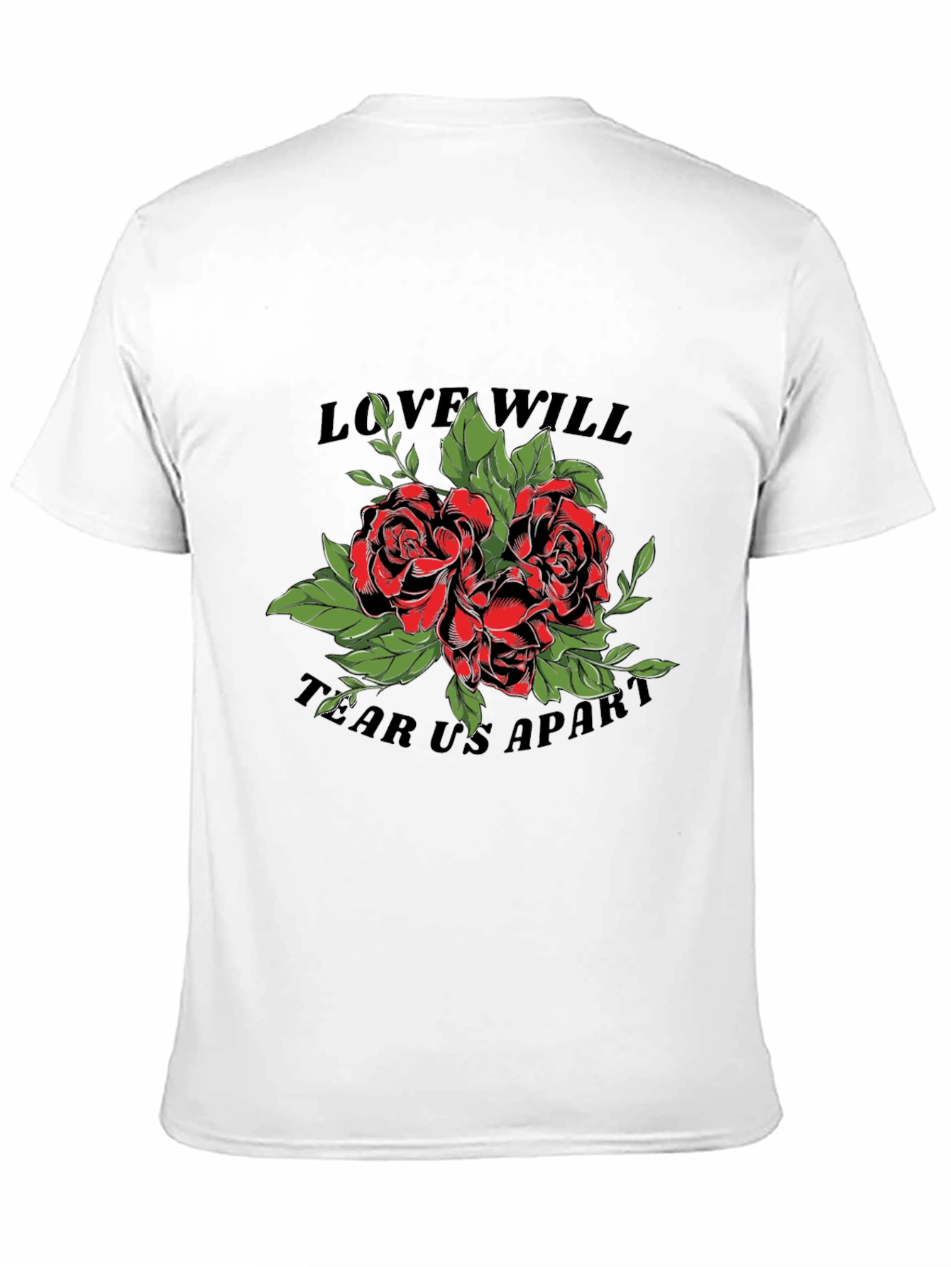 Love Will Tear Us Apart Rose Graphic T-Shirt