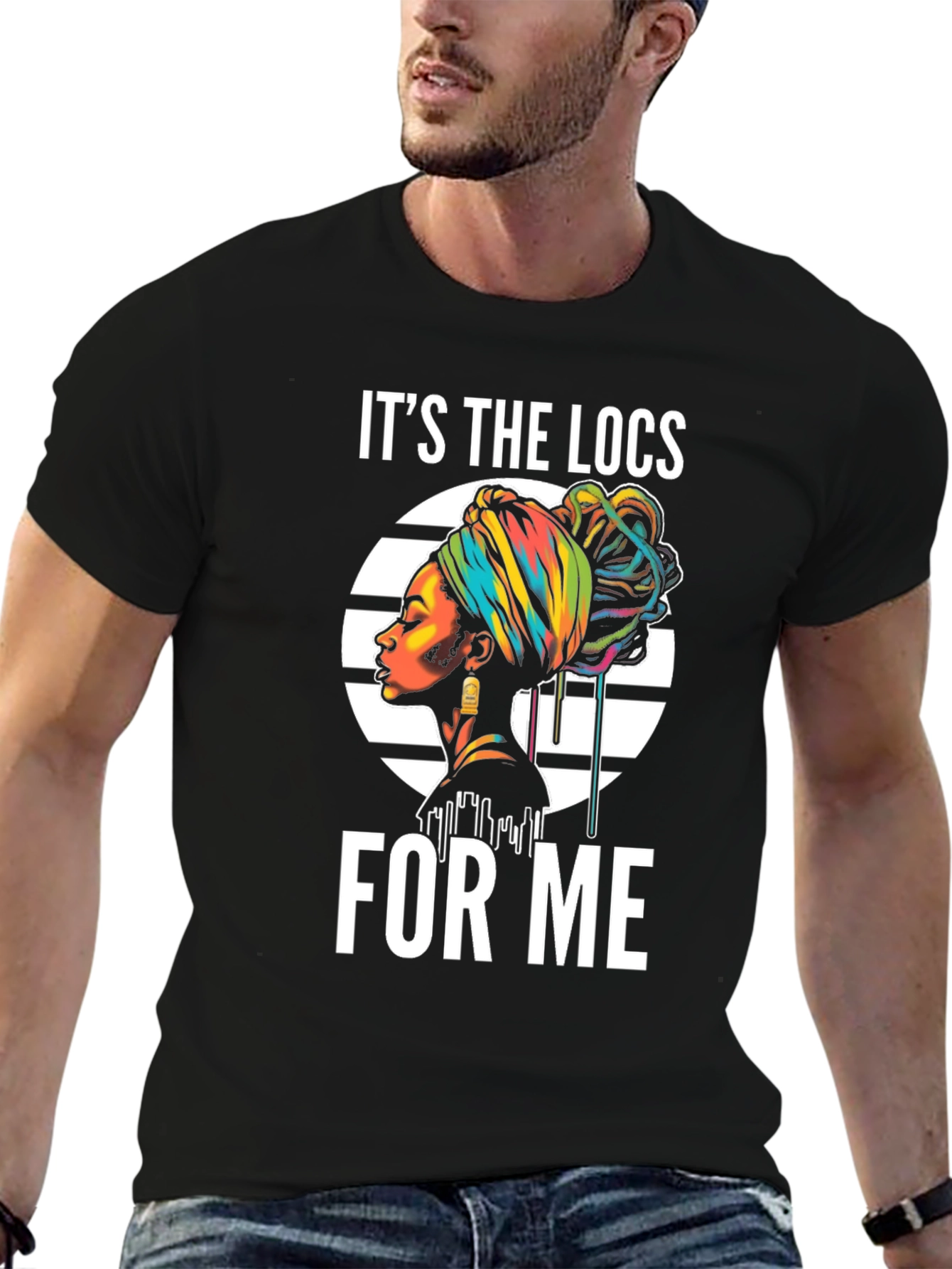 Its the Locs for Me T-Shirt