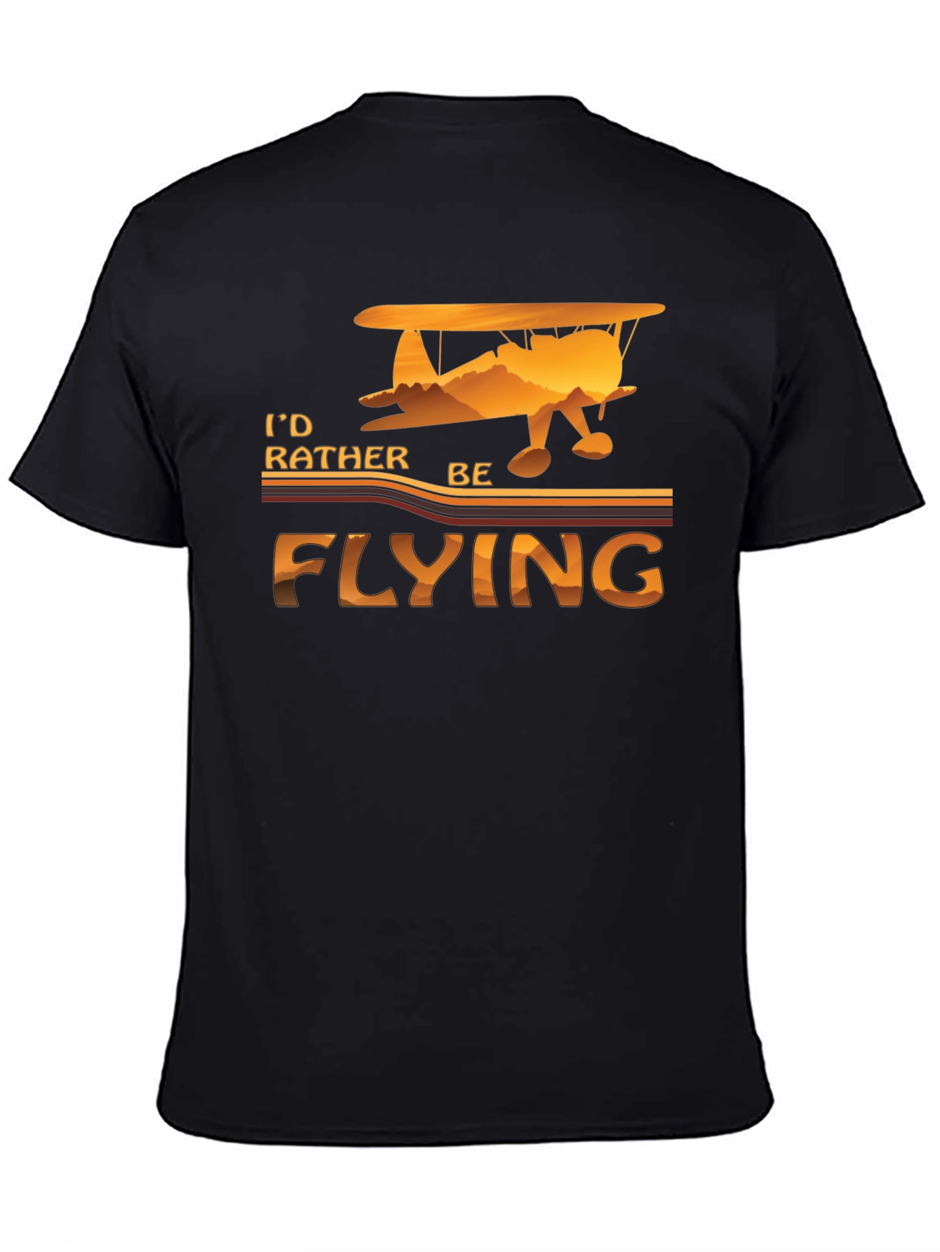 Id Rather Be Flying T-Shirt