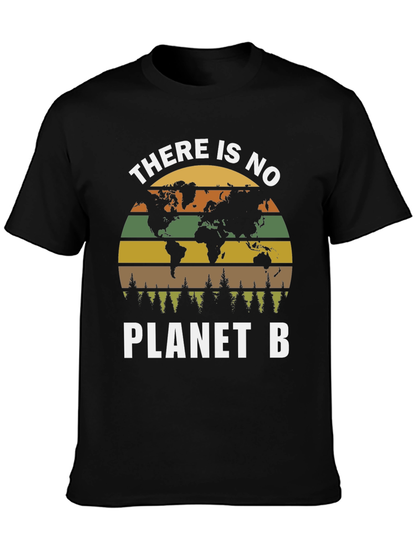 There Is No Planet B T-Shirt