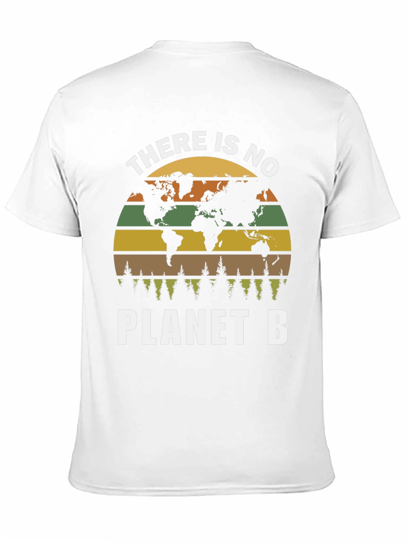 There Is No Planet B T-Shirt