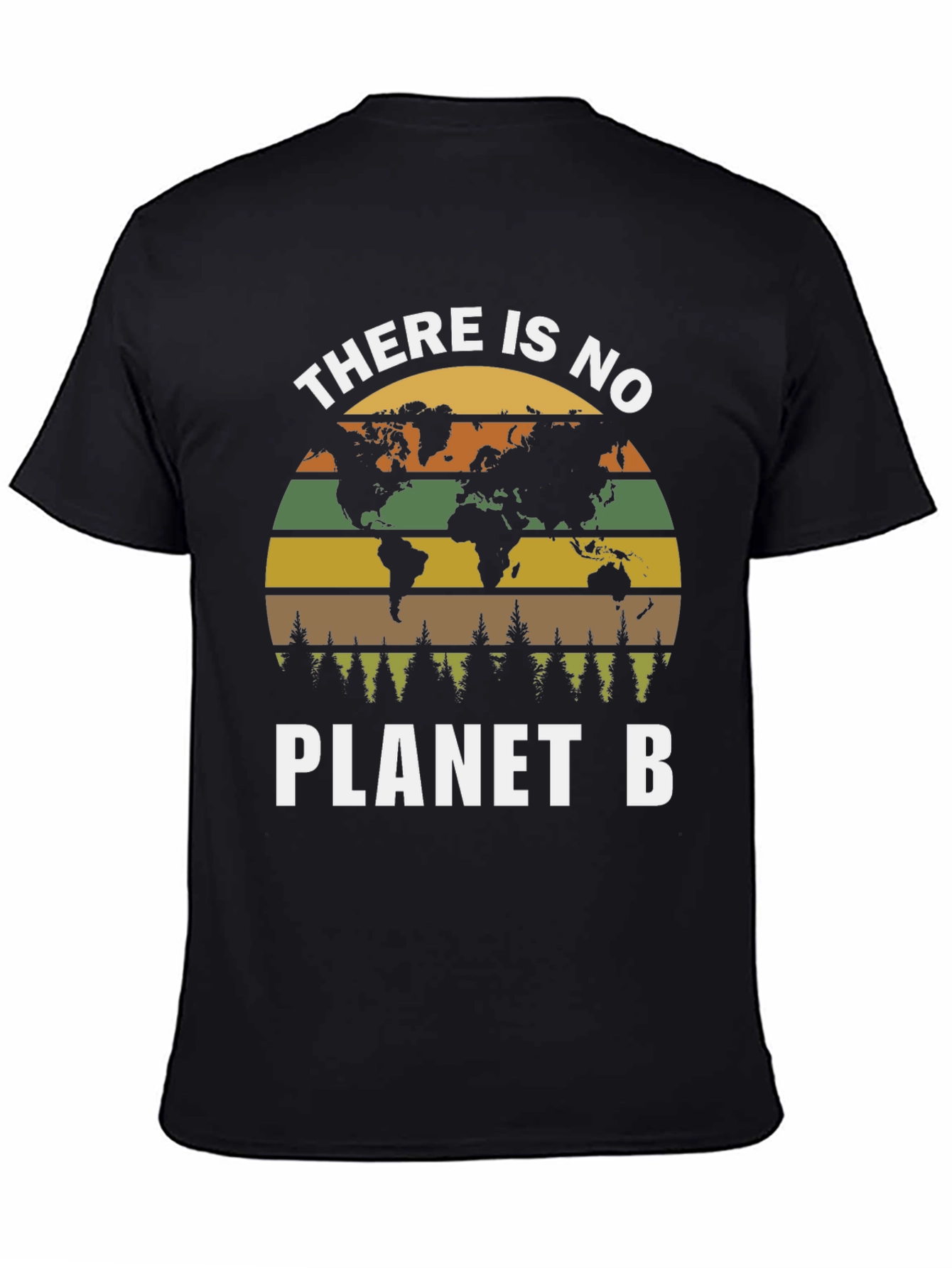 There Is No Planet B T-Shirt