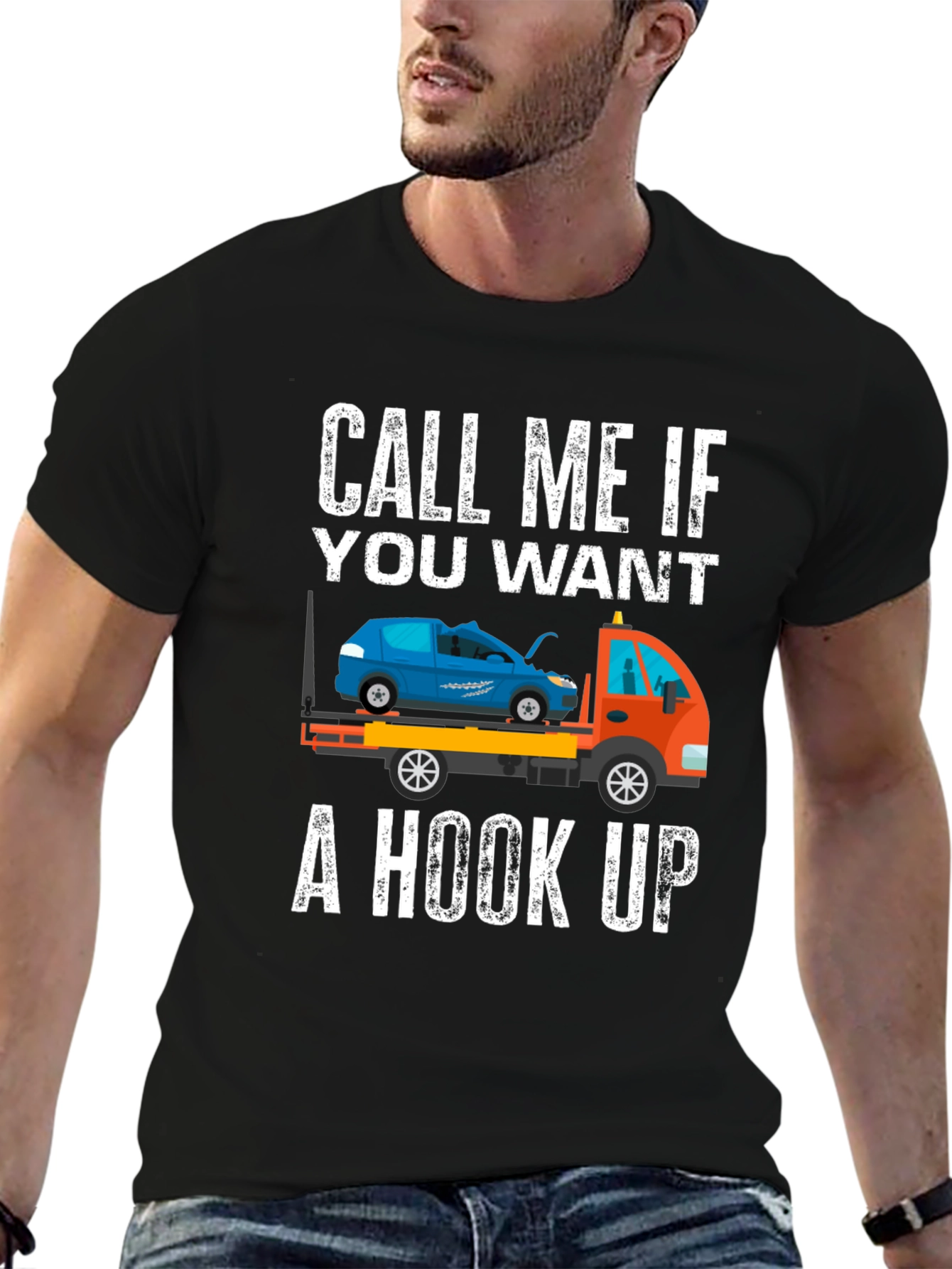 Call Me If You Want a Hook Up T-Shirt