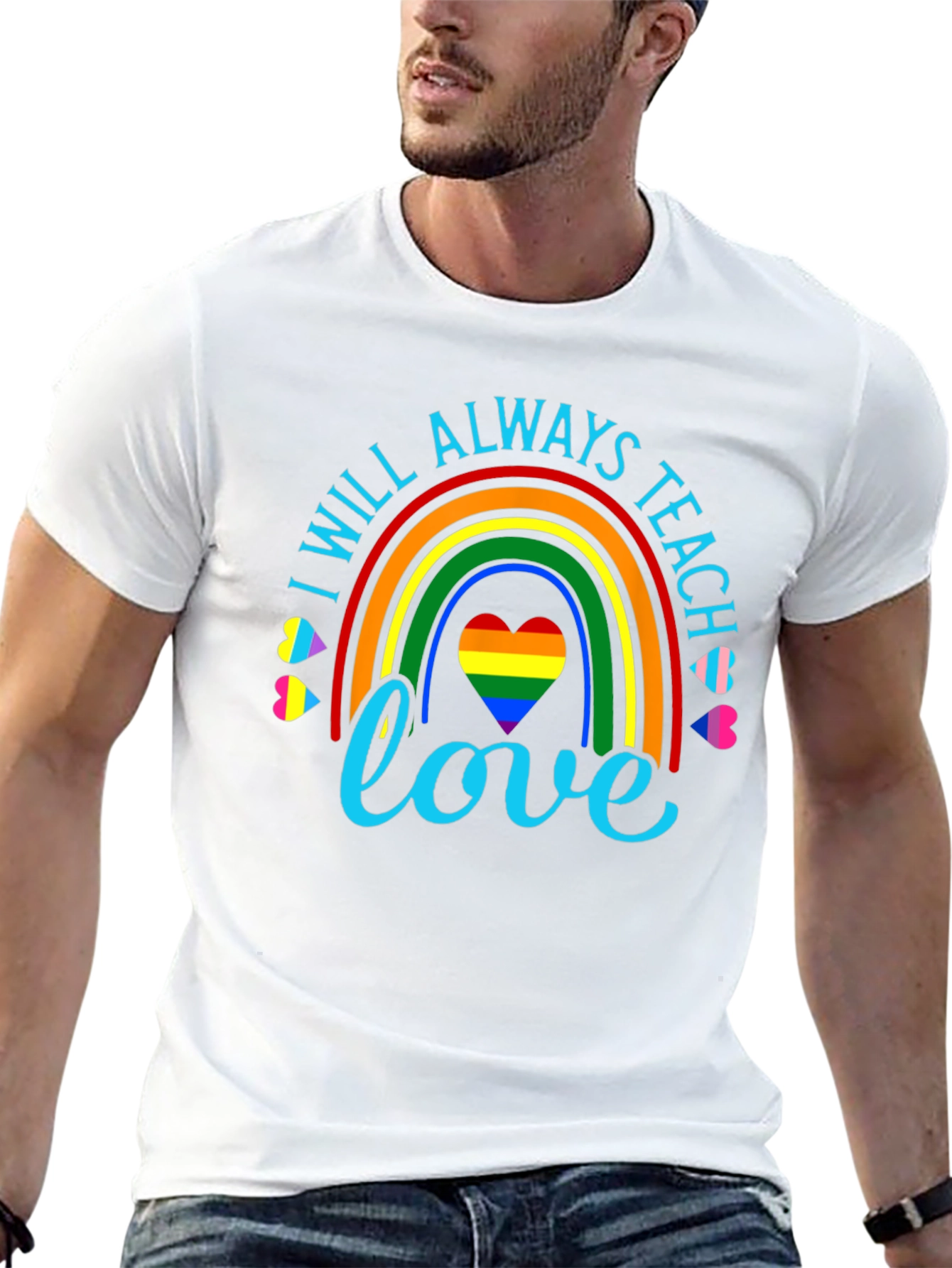 I Will Always Teach Love Rainbow Graphic Tee