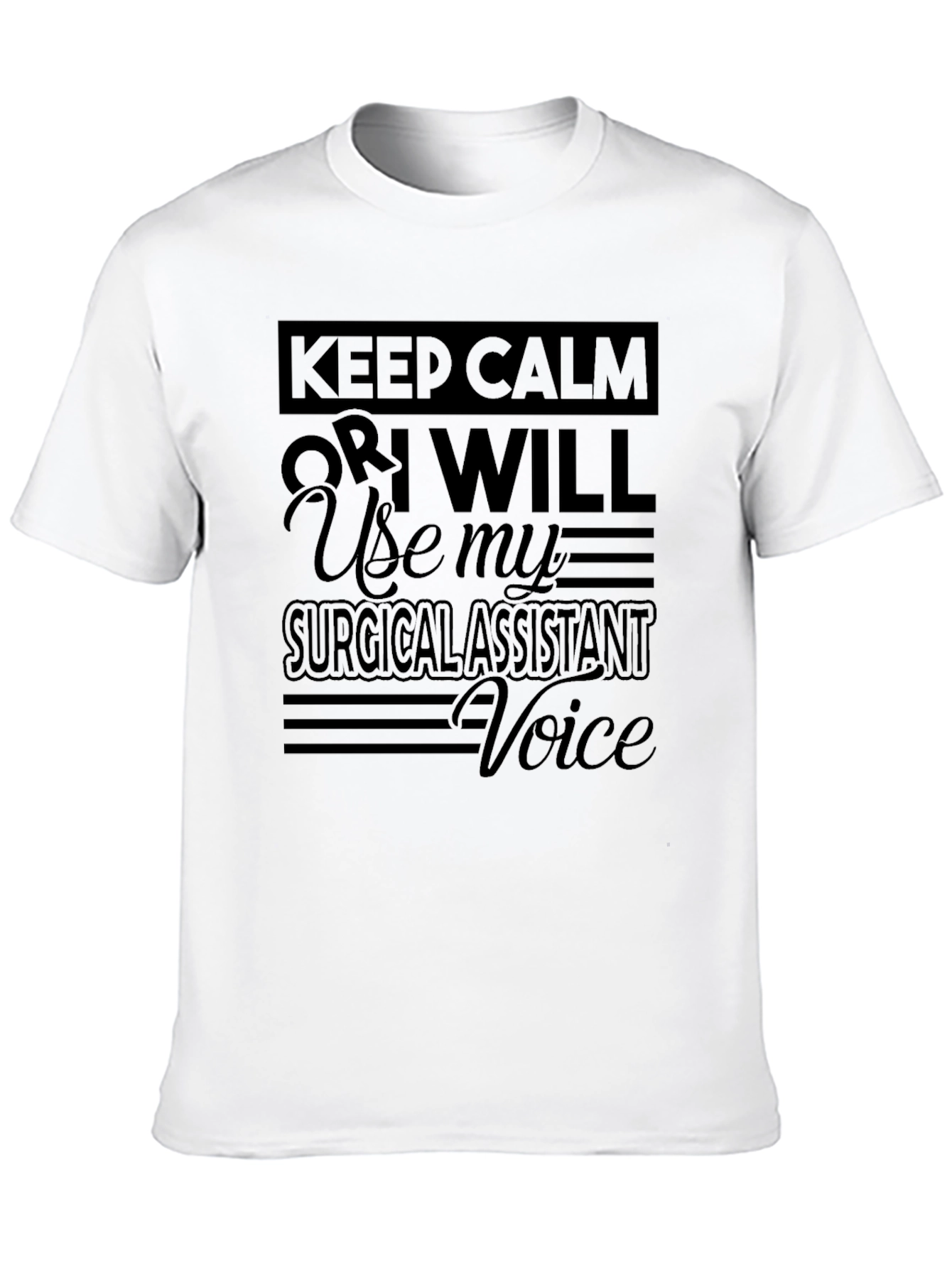 Surgical Assistant Voice Funny Graphic Tee