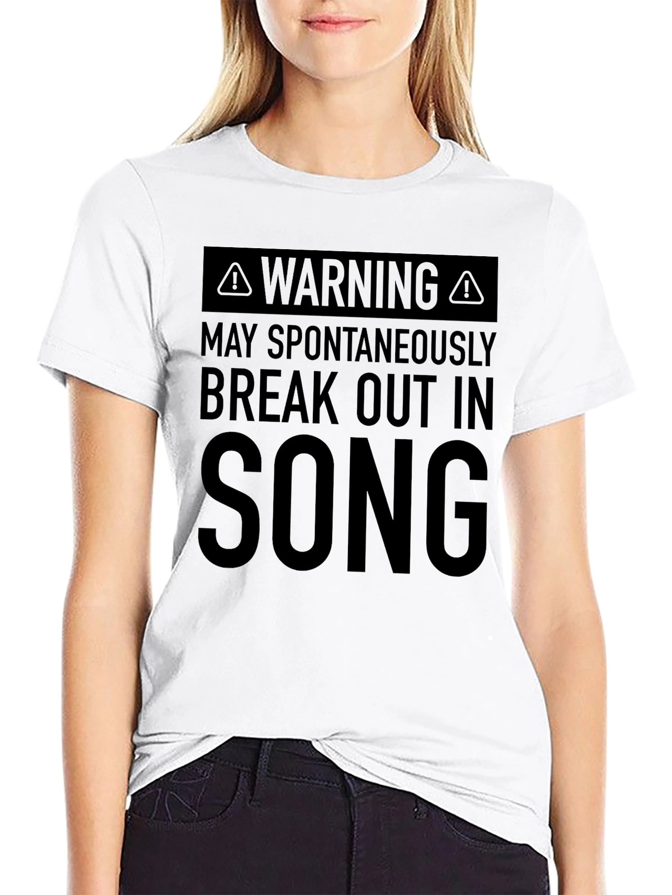 Warning: May Spontaneously Break Out in Song T-Shirt