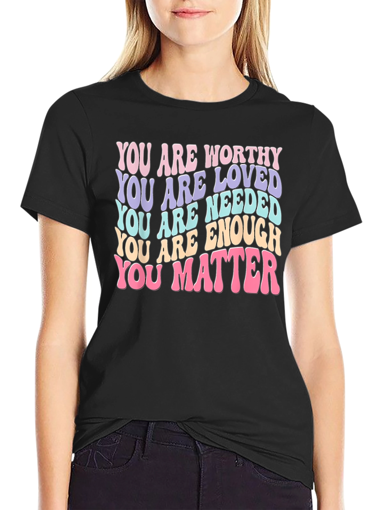 Positive Affirmations T-Shirt - You Matter
