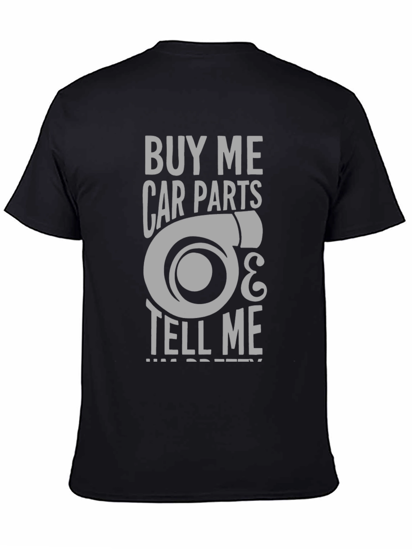 Buy Me Car Parts T-Shirt - Turbo Design