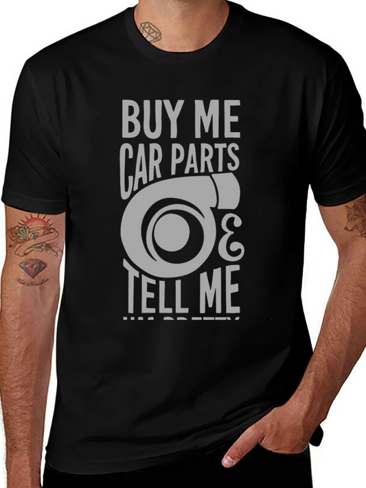 Buy Me Car Parts T-Shirt - Turbo Design