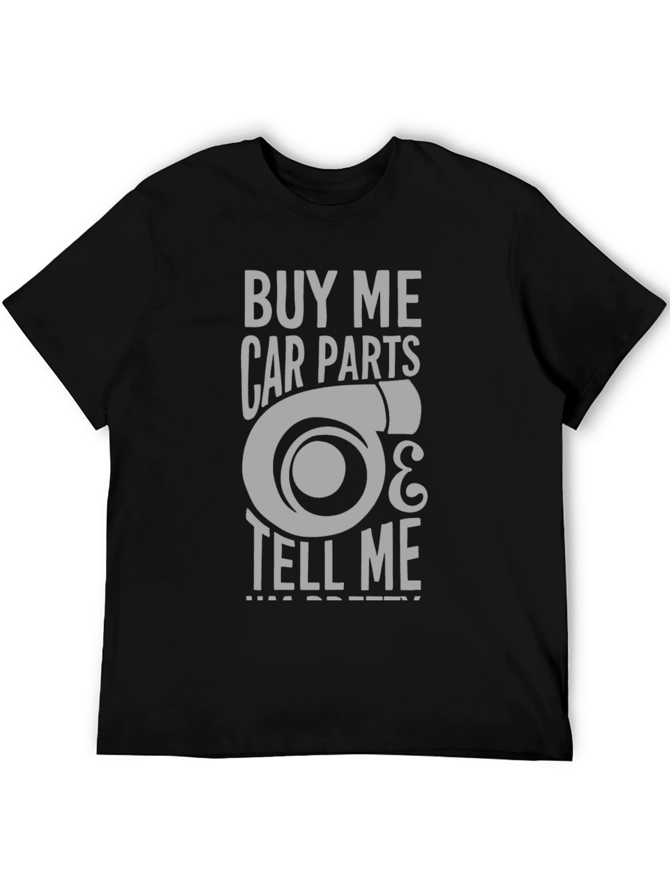 Buy Me Car Parts T-Shirt - Turbo Design