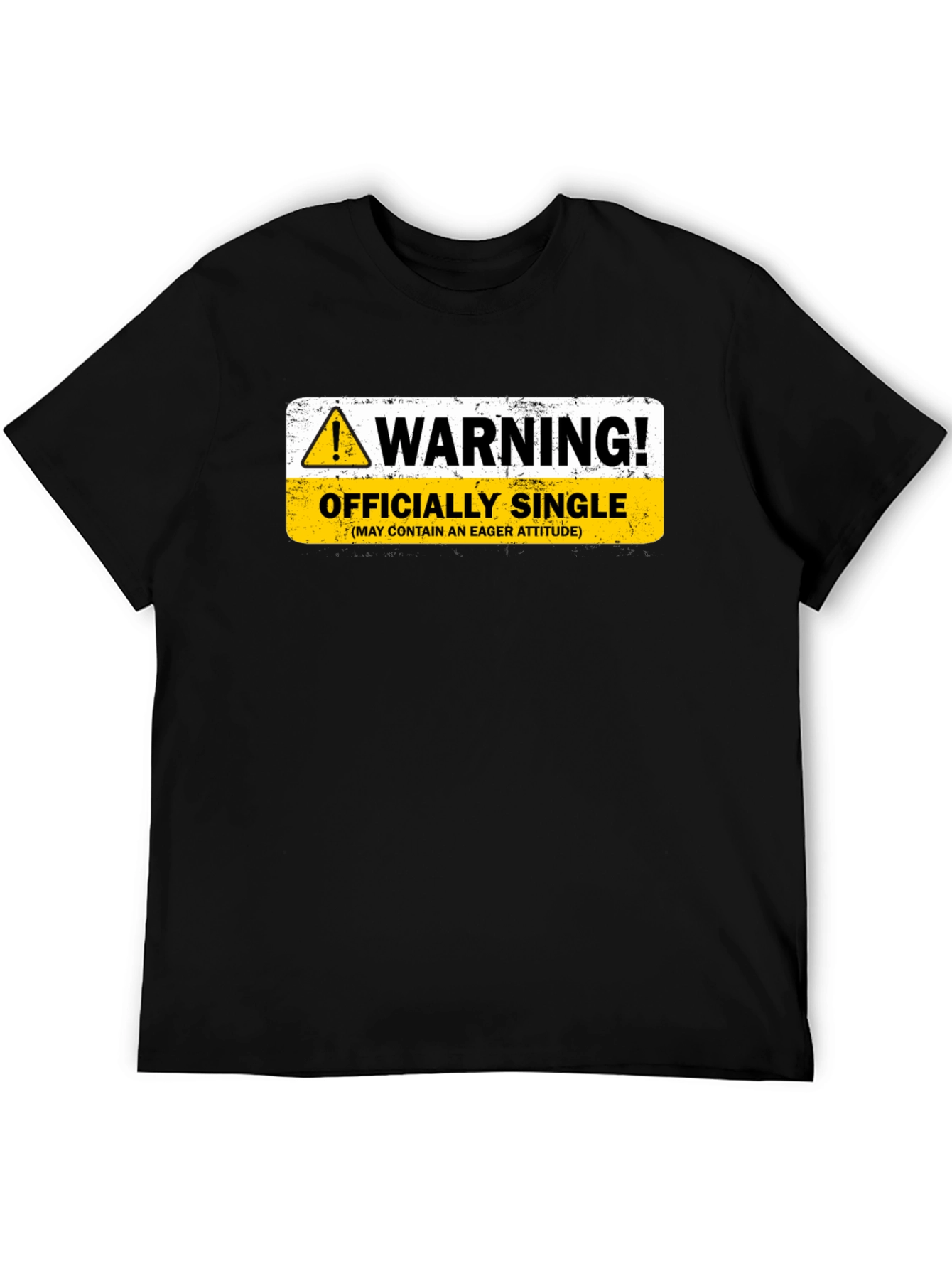 Warning Officially Single Black T-Shirt