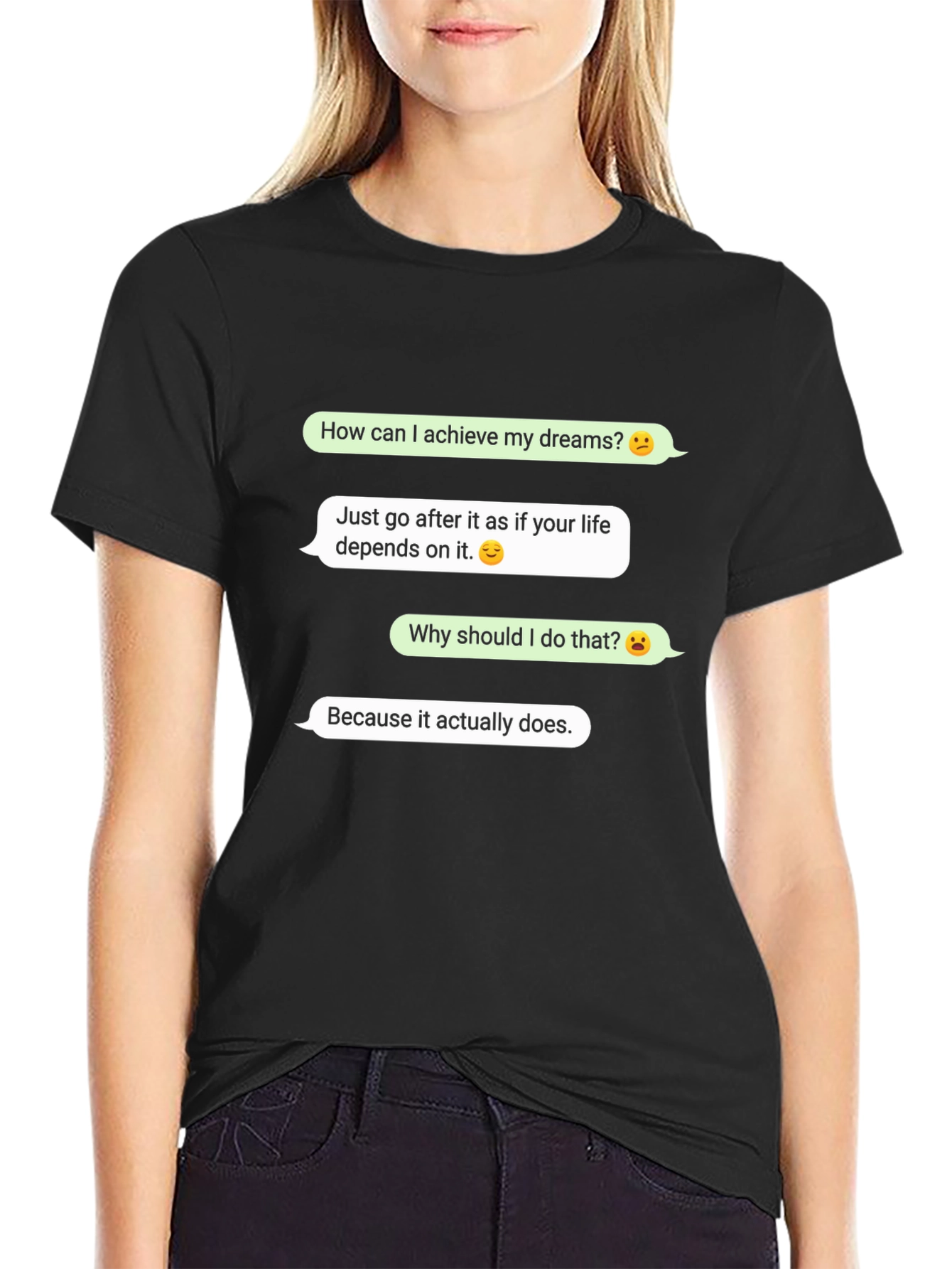 Motivational Text Message Black T-Shirt