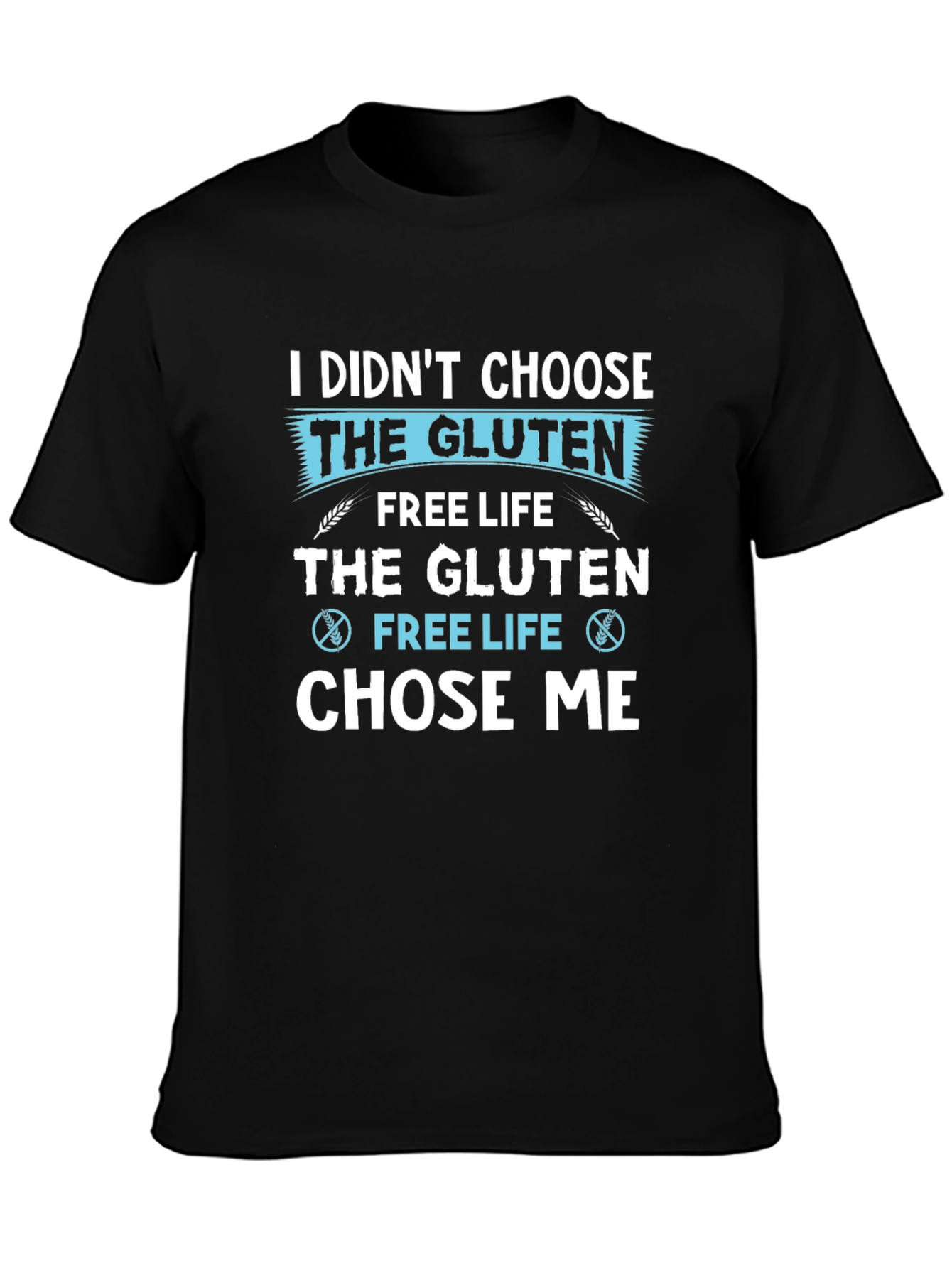 Gluten Free Life T-Shirt - Novelty Graphic Tee