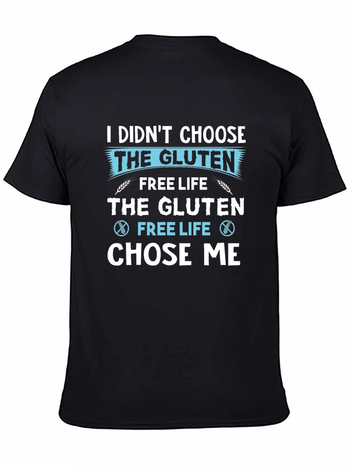 Gluten Free Life T-Shirt - Novelty Graphic Tee