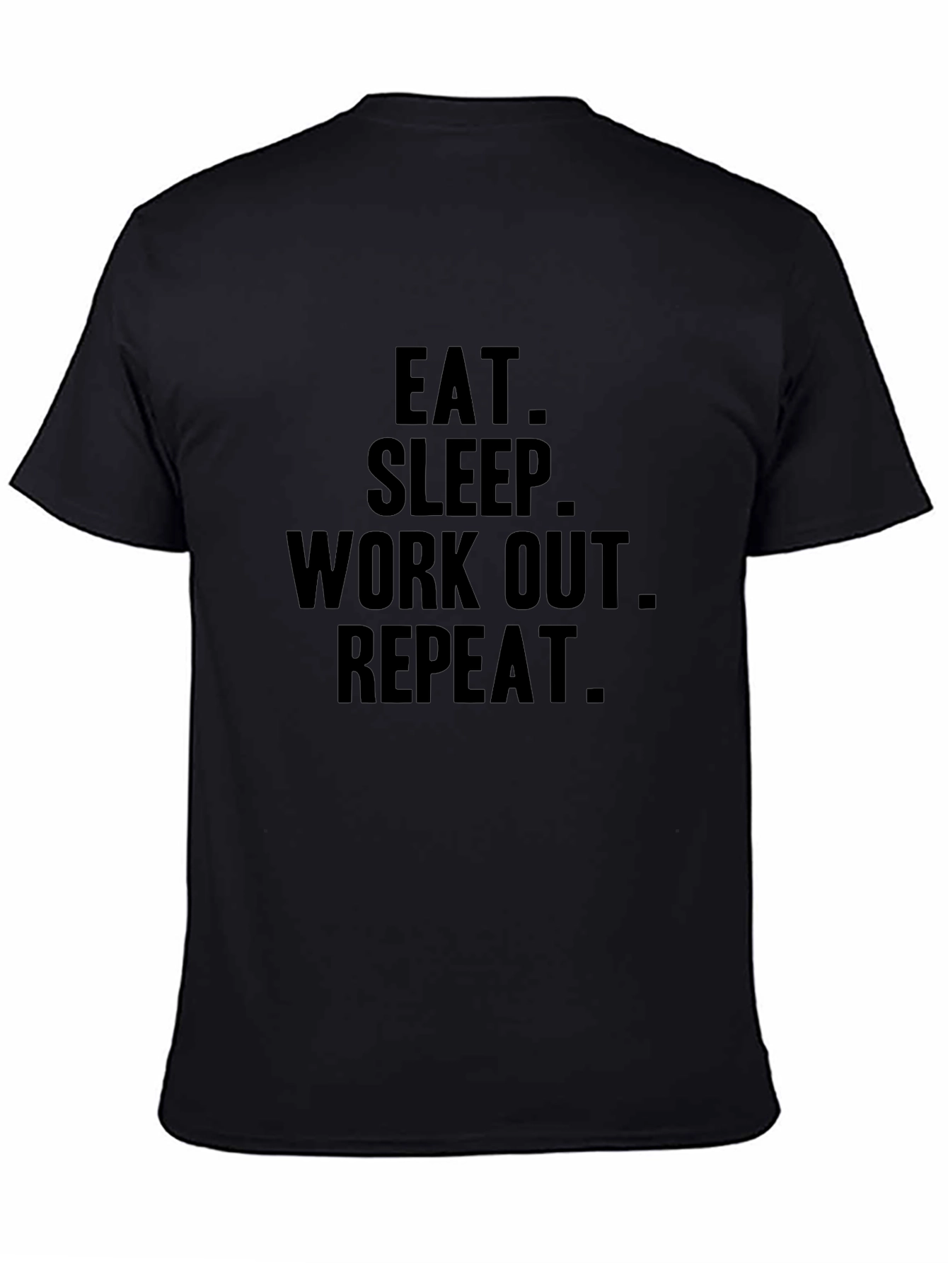 Eat Sleep Workout Repeat Graphic T-Shirt