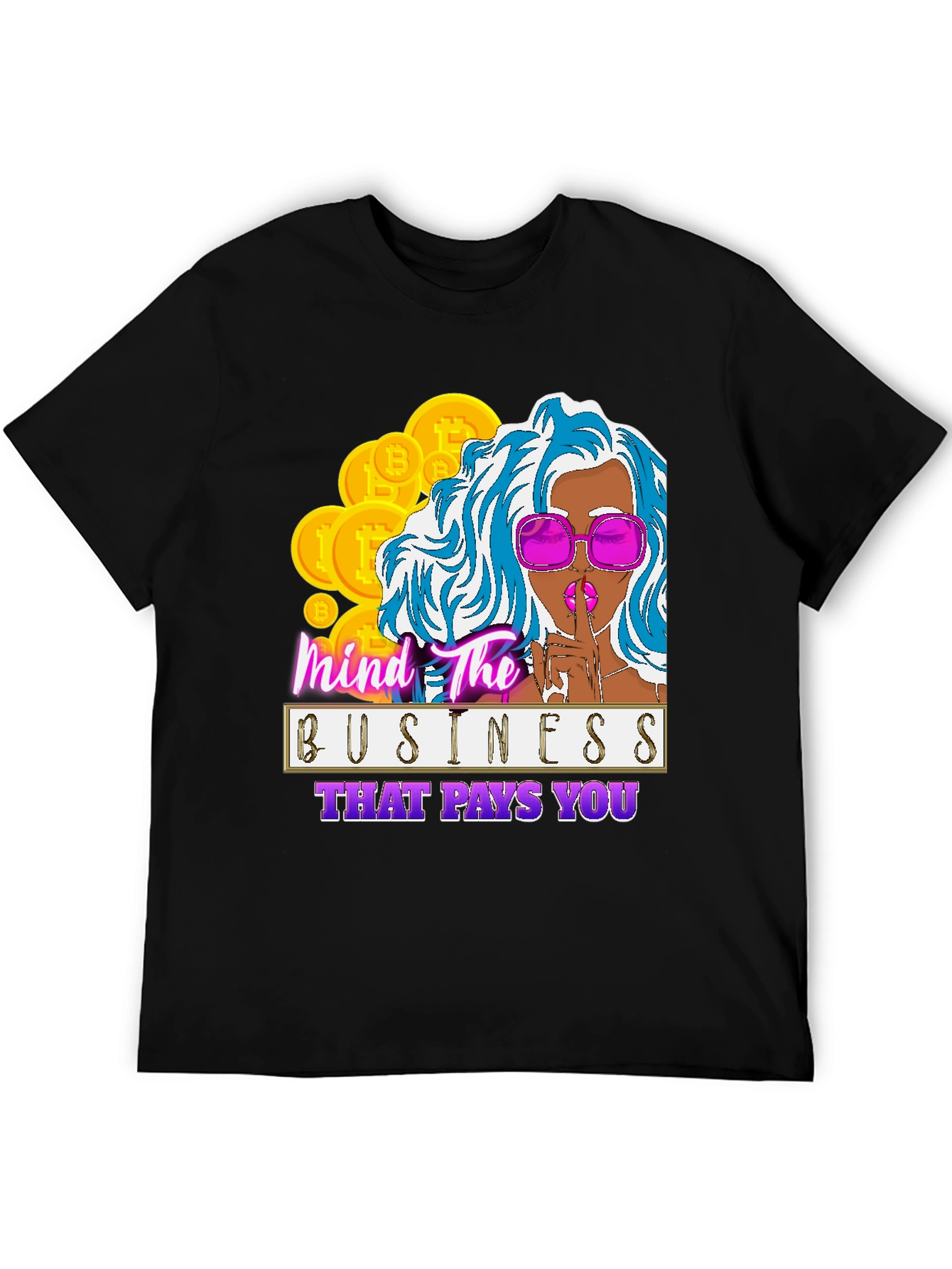 Mind The Business T-Shirt