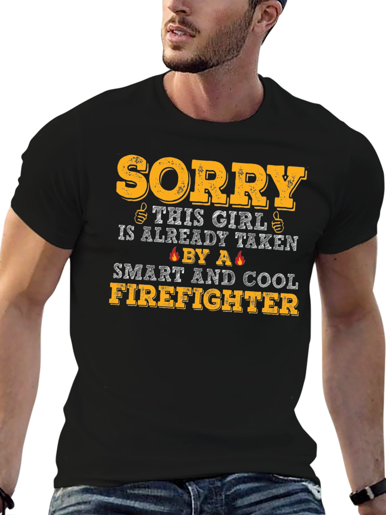 Sorry Girl Taken Firefighter T-Shirt