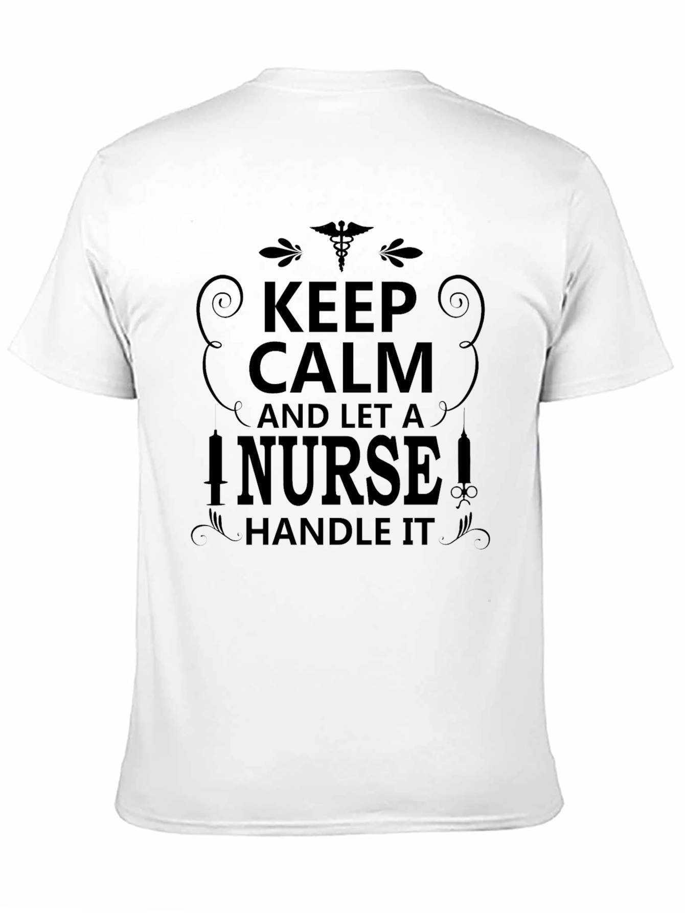 Keep Calm Nurse T-Shirt - Medical Profession Tee